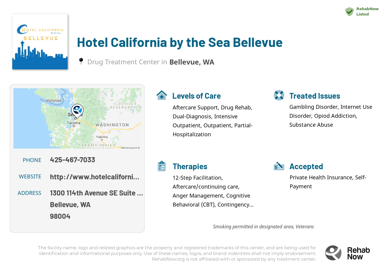 Helpful reference information for Hotel California by the Sea Bellevue, a drug treatment center in Washington located at: 1300 114th Avenue SE Suite 101, Bellevue, WA 98004, including phone numbers, official website, and more. Listed briefly is an overview of Levels of Care, Therapies Offered, Issues Treated, and accepted forms of Payment Methods.