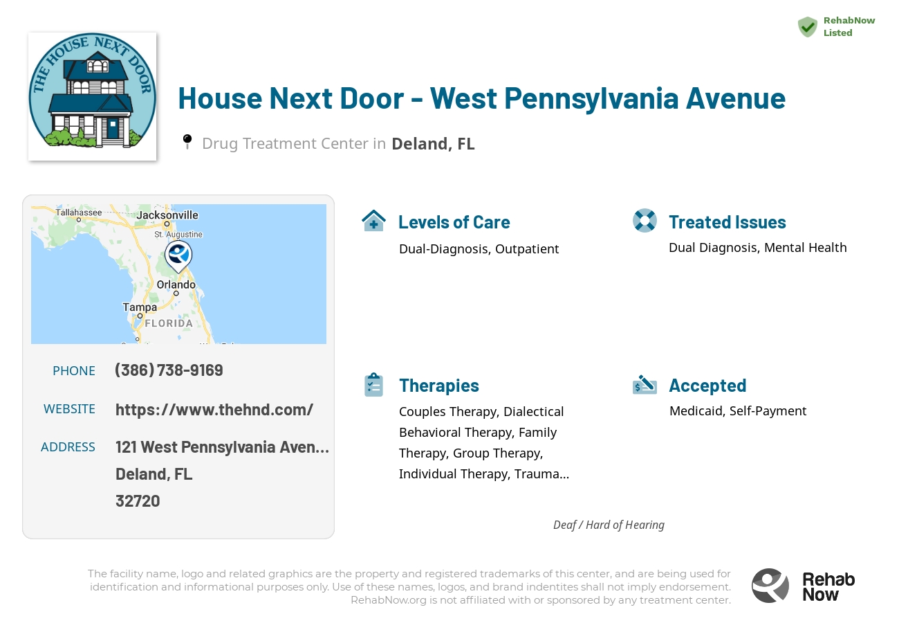 Helpful reference information for House Next Door - West Pennsylvania Avenue, a drug treatment center in Florida located at: 121 West Pennsylvania Avenue, Deland, FL, 32720, including phone numbers, official website, and more. Listed briefly is an overview of Levels of Care, Therapies Offered, Issues Treated, and accepted forms of Payment Methods.