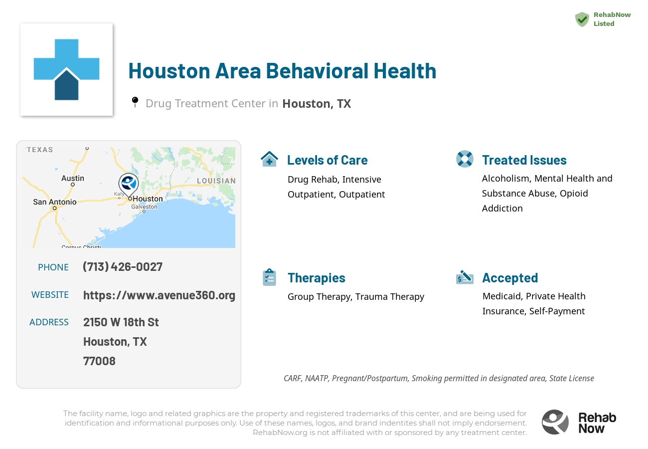 Helpful reference information for Houston Area Behavioral Health, a drug treatment center in Texas located at: 2150 W 18th St, Houston, TX 77008, including phone numbers, official website, and more. Listed briefly is an overview of Levels of Care, Therapies Offered, Issues Treated, and accepted forms of Payment Methods.