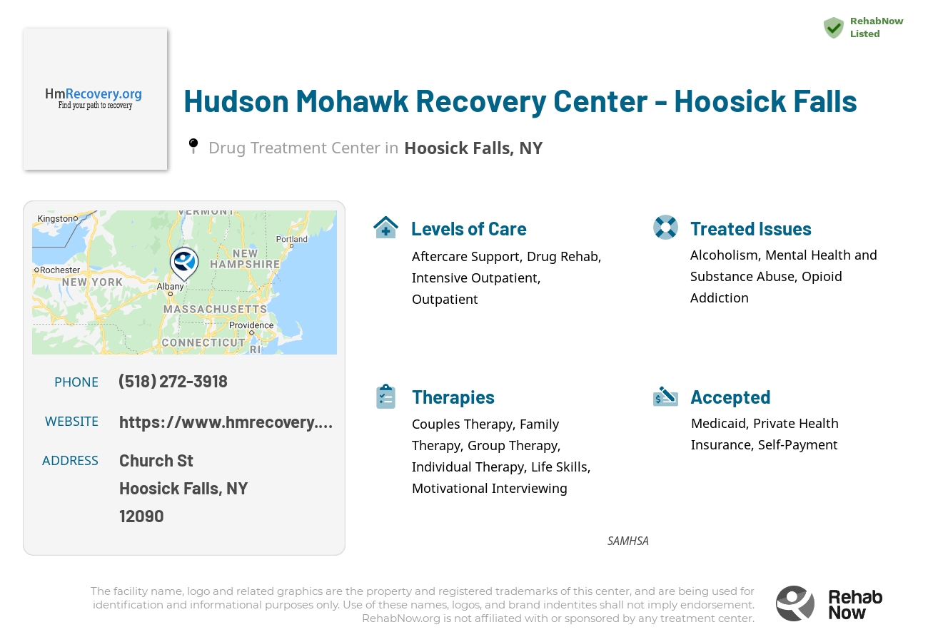 Helpful reference information for Hudson Mohawk Recovery Center - Hoosick Falls, a drug treatment center in New York located at: Church St, Hoosick Falls, NY 12090, including phone numbers, official website, and more. Listed briefly is an overview of Levels of Care, Therapies Offered, Issues Treated, and accepted forms of Payment Methods.