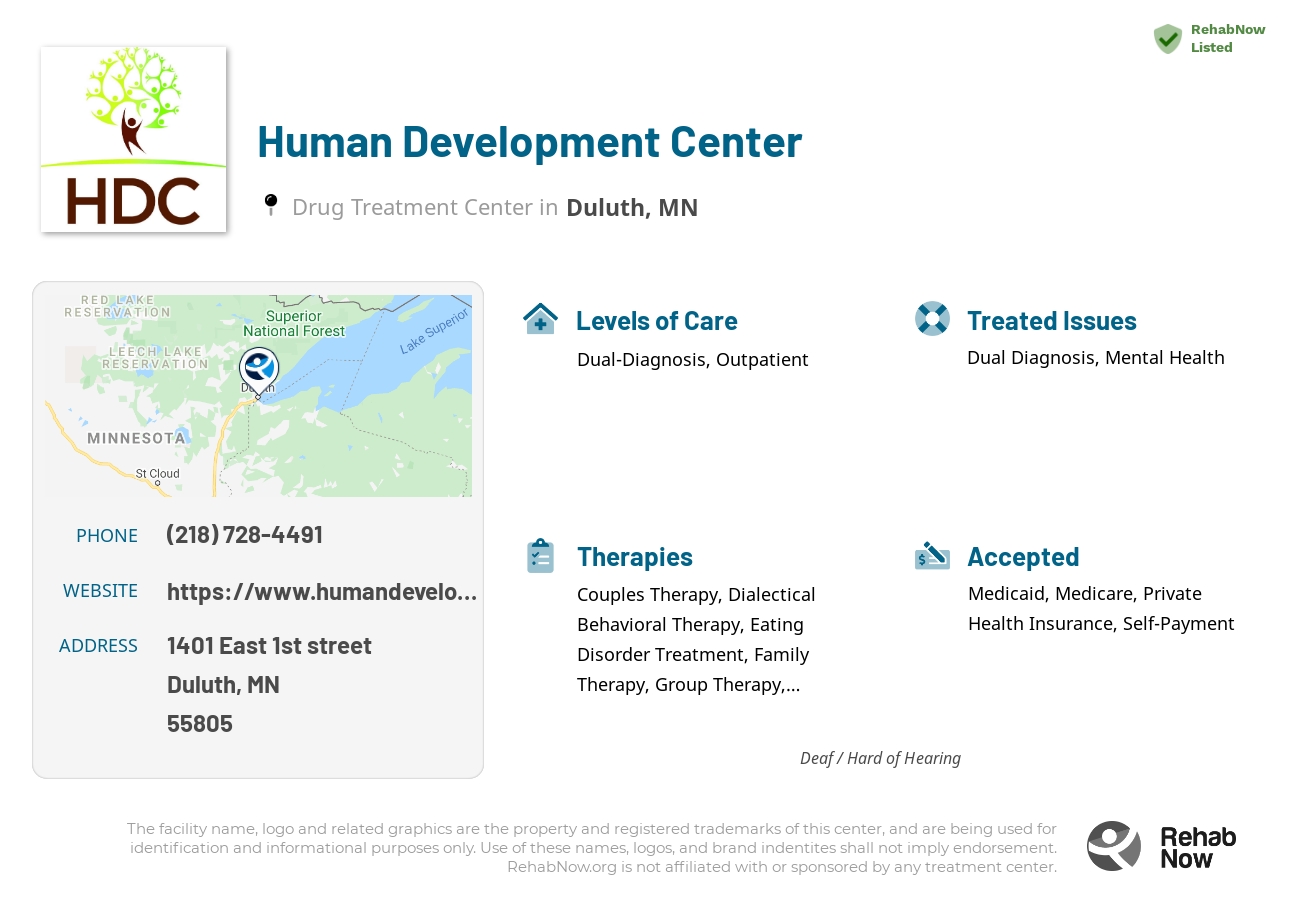Helpful reference information for Human Development Center, a drug treatment center in Minnesota located at: 1401 1401 East 1st street, Duluth, MN 55805, including phone numbers, official website, and more. Listed briefly is an overview of Levels of Care, Therapies Offered, Issues Treated, and accepted forms of Payment Methods.