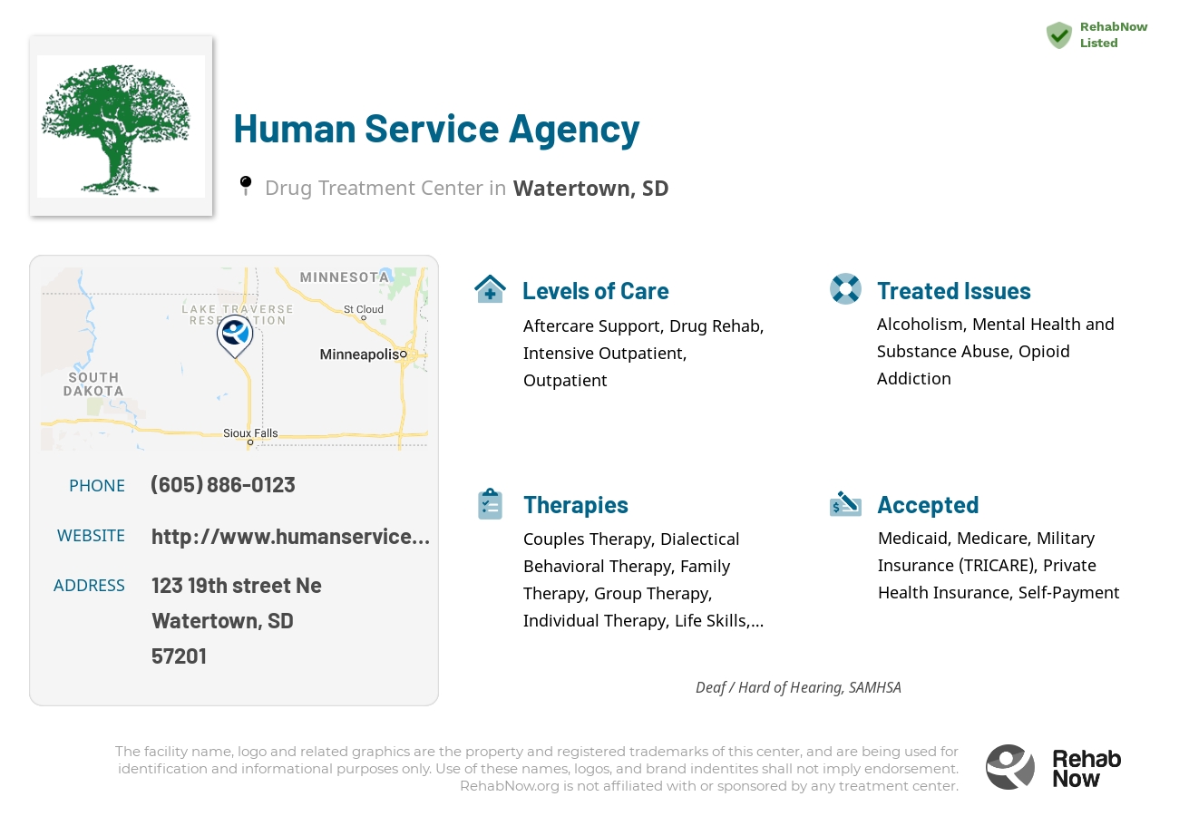 Helpful reference information for Human Service Agency, a drug treatment center in South Dakota located at: 123 123 19th street Ne, Watertown, SD 57201, including phone numbers, official website, and more. Listed briefly is an overview of Levels of Care, Therapies Offered, Issues Treated, and accepted forms of Payment Methods.