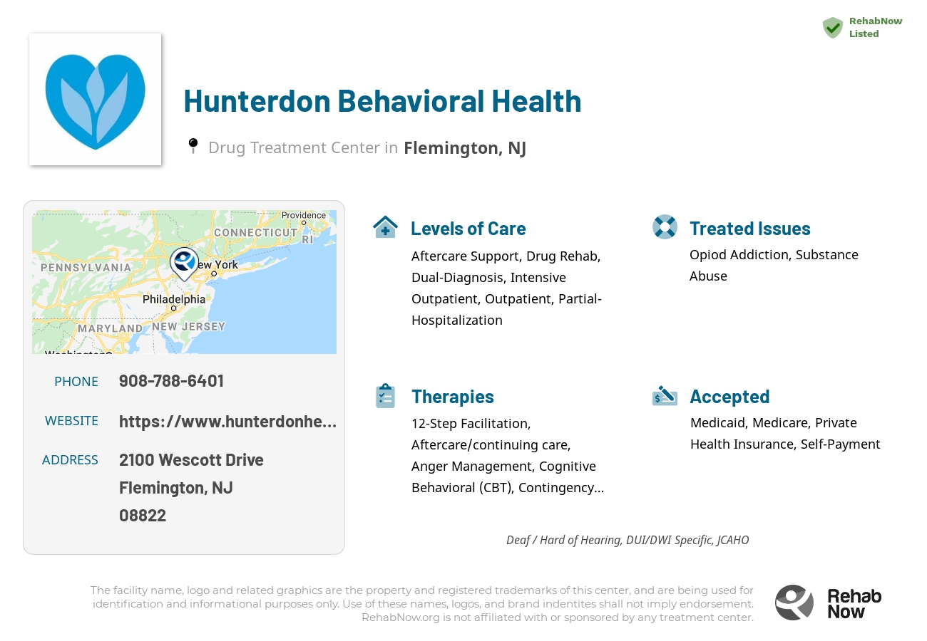 Helpful reference information for Hunterdon Behavioral Health, a drug treatment center in New Jersey located at: 2100 Wescott Drive, Flemington, NJ 08822, including phone numbers, official website, and more. Listed briefly is an overview of Levels of Care, Therapies Offered, Issues Treated, and accepted forms of Payment Methods.