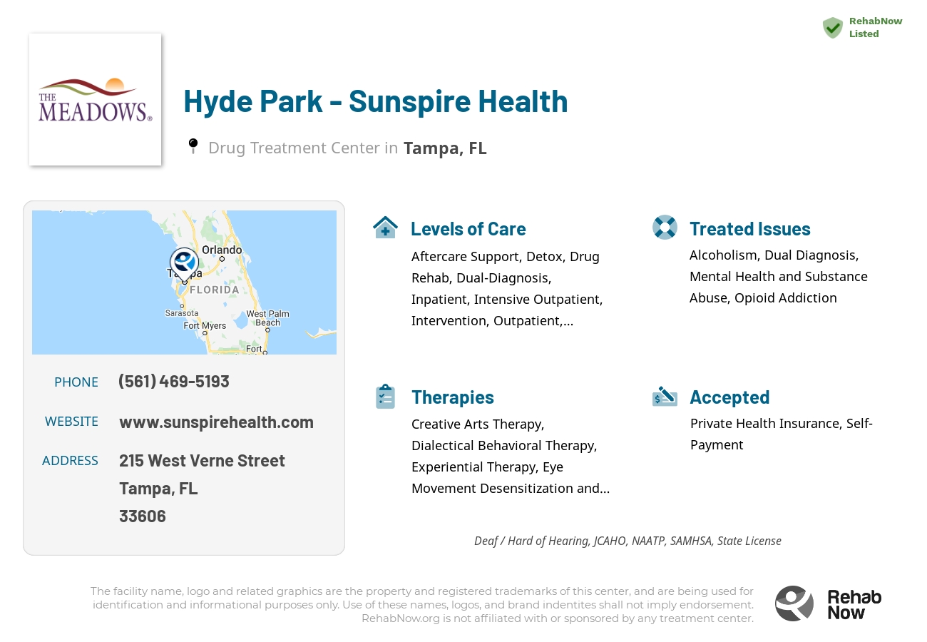 Helpful reference information for Hyde Park - Sunspire Health, a drug treatment center in Florida located at: 215 West Verne Street, Tampa, FL, 33606, including phone numbers, official website, and more. Listed briefly is an overview of Levels of Care, Therapies Offered, Issues Treated, and accepted forms of Payment Methods.