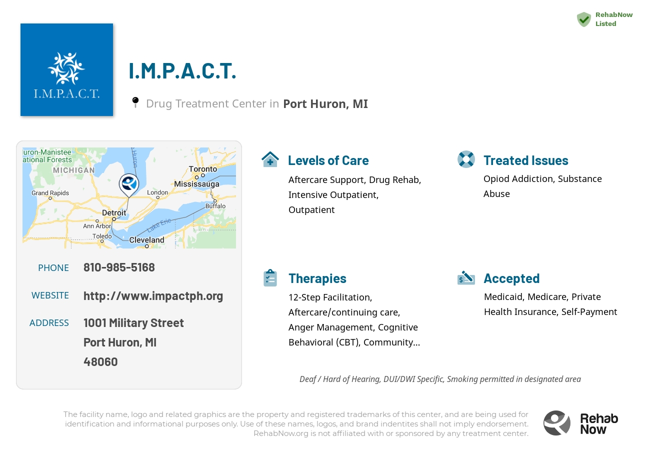 Helpful reference information for I.M.P.A.C.T., a drug treatment center in Michigan located at: 1001 Military Street, Port Huron, MI 48060, including phone numbers, official website, and more. Listed briefly is an overview of Levels of Care, Therapies Offered, Issues Treated, and accepted forms of Payment Methods.