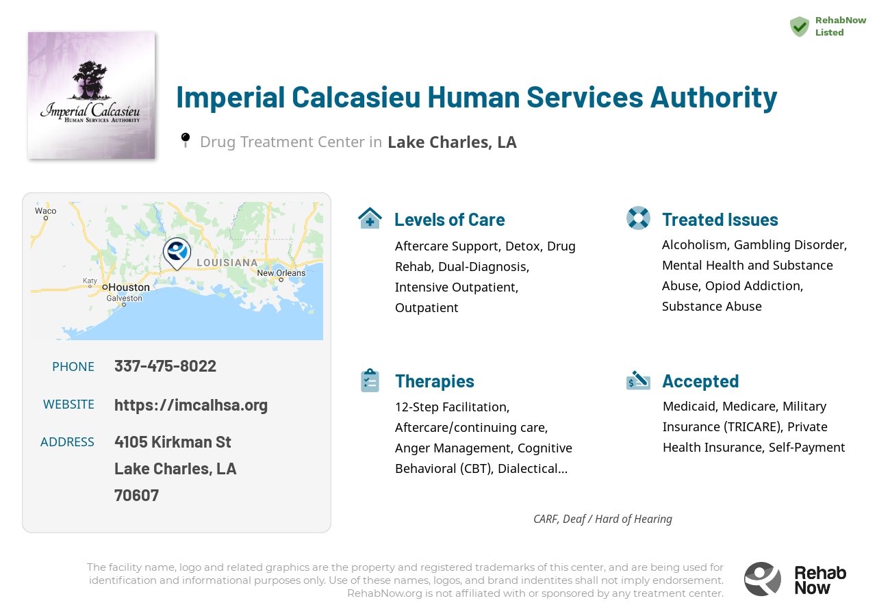 Helpful reference information for Imperial Calcasieu Human Services Authority, a drug treatment center in Louisiana located at: 4105 Kirkman St, Lake Charles, LA 70607, including phone numbers, official website, and more. Listed briefly is an overview of Levels of Care, Therapies Offered, Issues Treated, and accepted forms of Payment Methods.