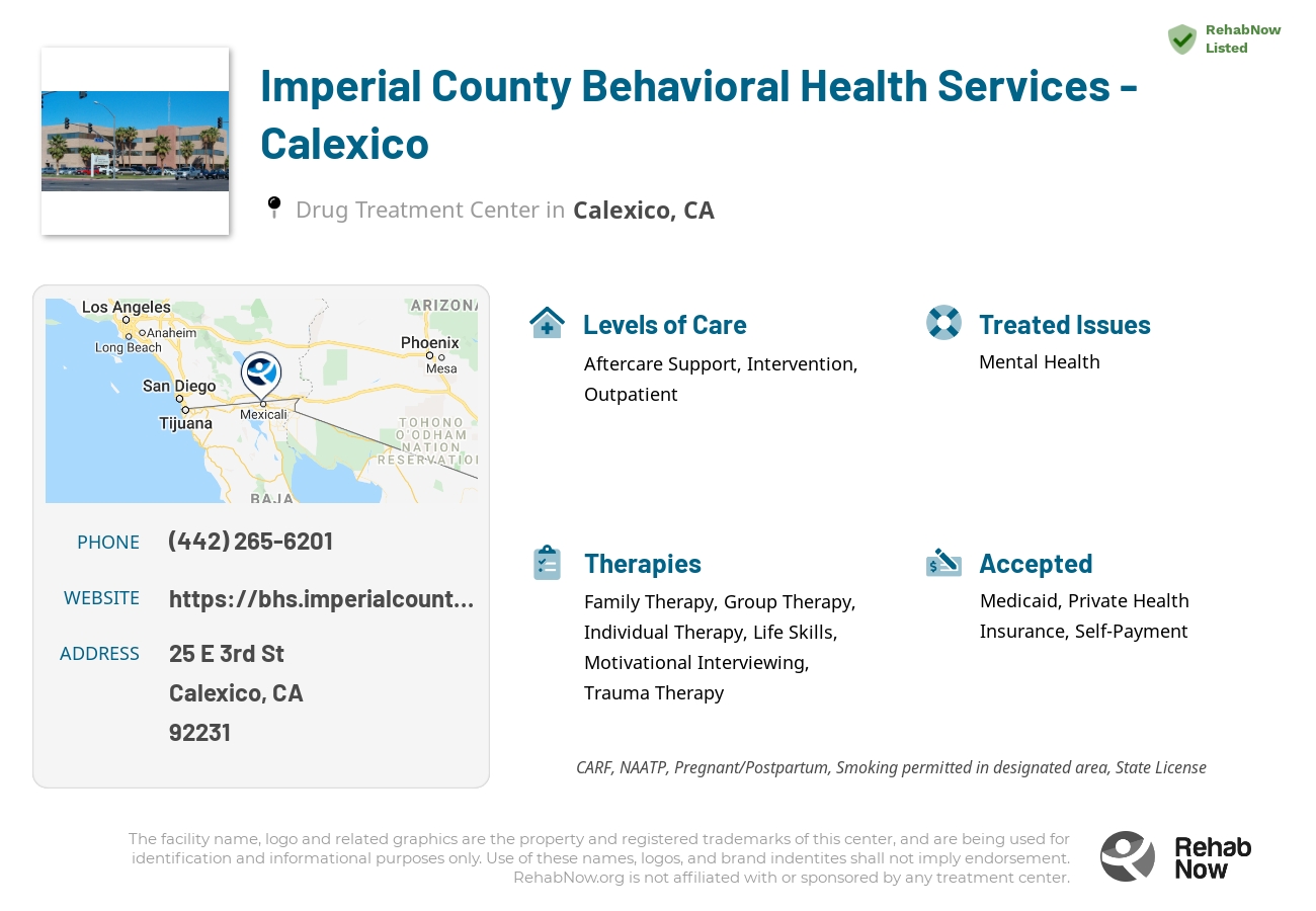 Helpful reference information for Imperial County Behavioral Health Services - Calexico, a drug treatment center in California located at: 25 E 3rd St, Calexico, CA 92231, including phone numbers, official website, and more. Listed briefly is an overview of Levels of Care, Therapies Offered, Issues Treated, and accepted forms of Payment Methods.