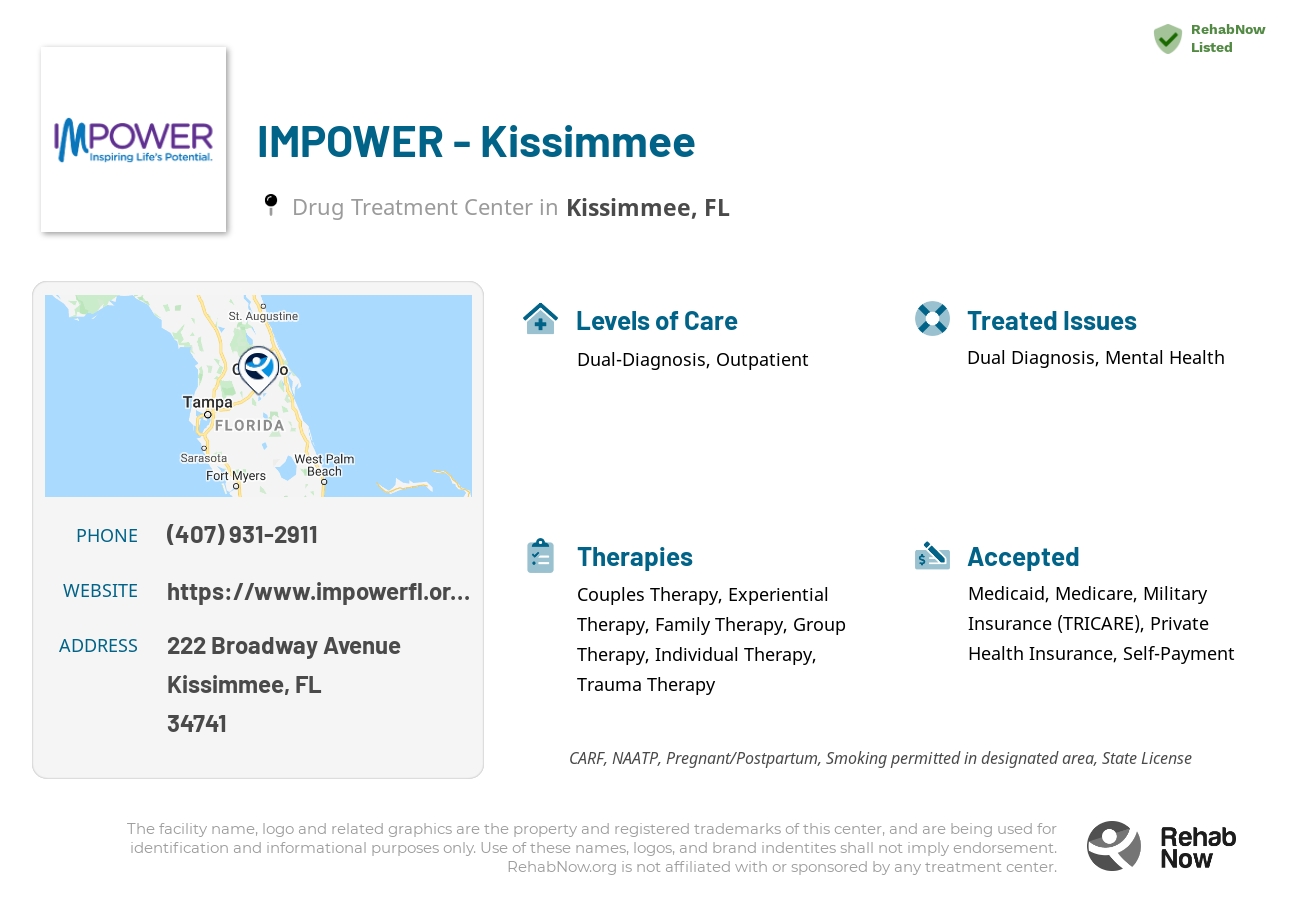 Helpful reference information for IMPOWER - Kissimmee, a drug treatment center in Florida located at: 222 Broadway Avenue, Kissimmee, FL, 34741, including phone numbers, official website, and more. Listed briefly is an overview of Levels of Care, Therapies Offered, Issues Treated, and accepted forms of Payment Methods.