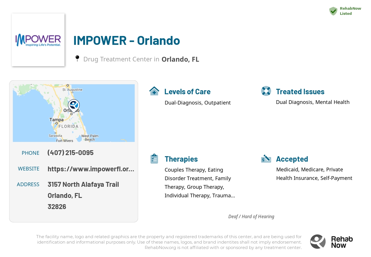 Helpful reference information for IMPOWER - Orlando, a drug treatment center in Florida located at: 3157 North Alafaya Trail, Orlando, FL, 32826, including phone numbers, official website, and more. Listed briefly is an overview of Levels of Care, Therapies Offered, Issues Treated, and accepted forms of Payment Methods.