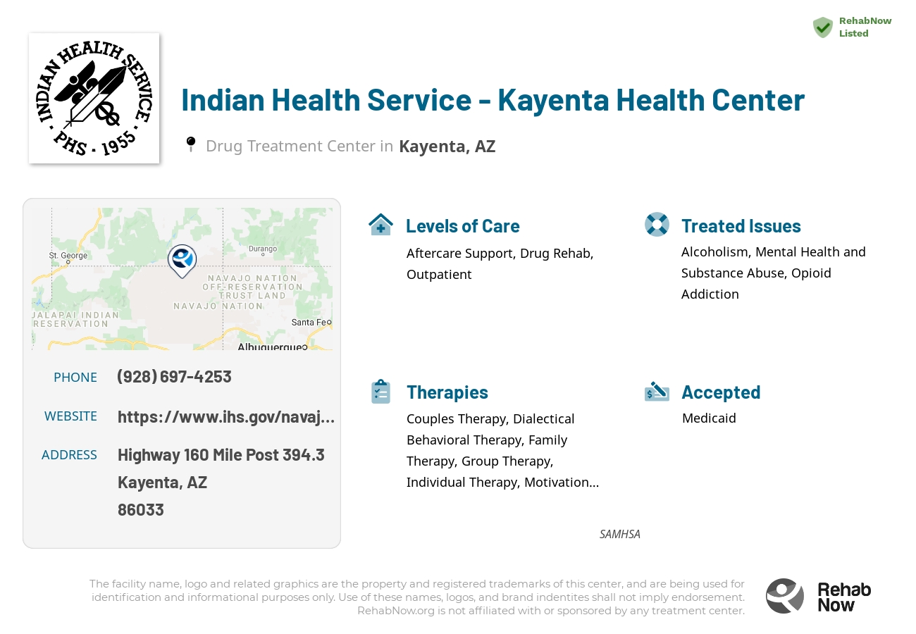 Helpful reference information for Indian Health Service - Kayenta Health Center, a drug treatment center in Arizona located at: Highway 160 Mile Post 394.3, Kayenta, AZ, 86033, including phone numbers, official website, and more. Listed briefly is an overview of Levels of Care, Therapies Offered, Issues Treated, and accepted forms of Payment Methods.