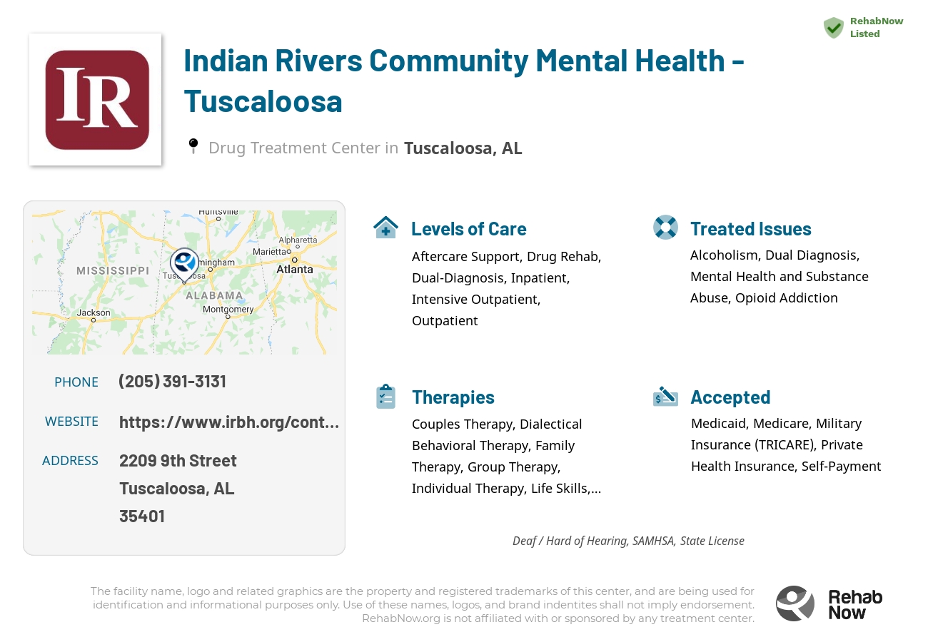 Helpful reference information for Indian Rivers Community Mental Health - Tuscaloosa, a drug treatment center in Alabama located at: 2209 9th Street, Tuscaloosa, AL, 35401, including phone numbers, official website, and more. Listed briefly is an overview of Levels of Care, Therapies Offered, Issues Treated, and accepted forms of Payment Methods.