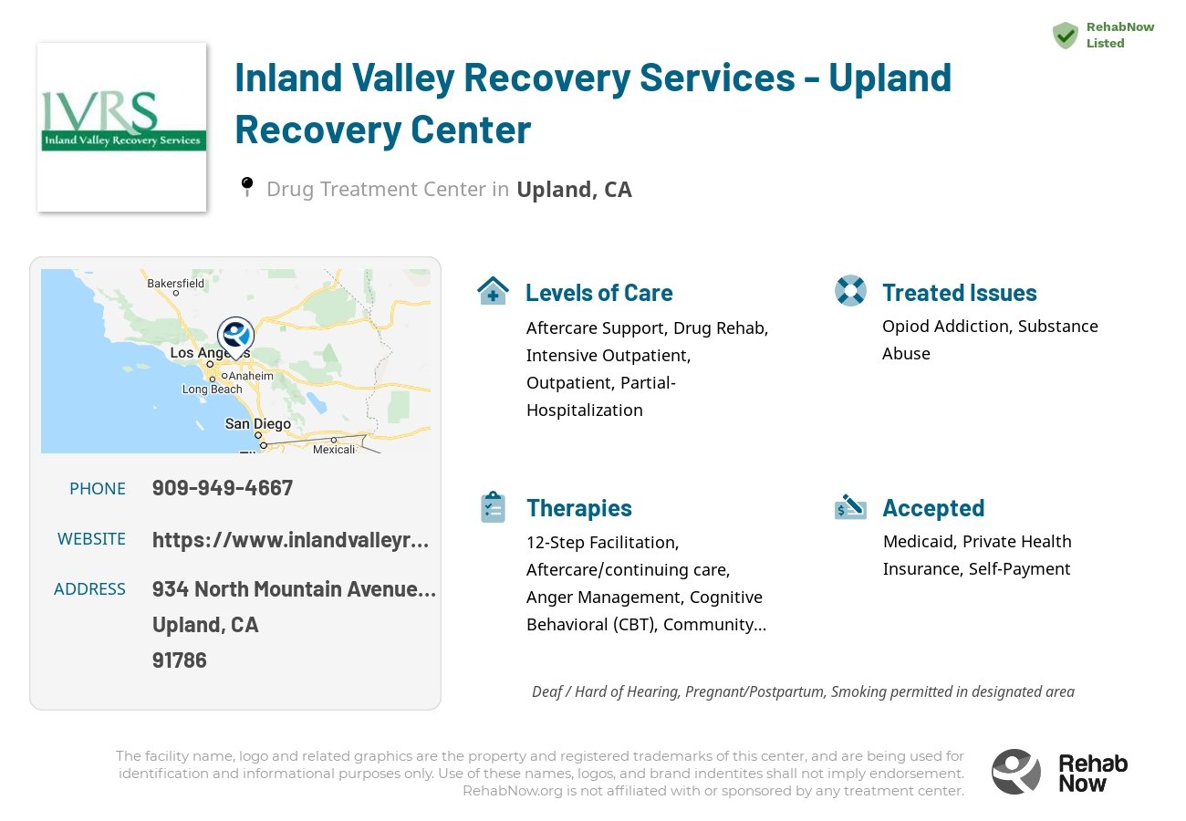 Helpful reference information for Inland Valley Recovery Services - Upland Recovery Center, a drug treatment center in California located at: 934 North Mountain Avenue Suites A and B, Upland, CA 91786, including phone numbers, official website, and more. Listed briefly is an overview of Levels of Care, Therapies Offered, Issues Treated, and accepted forms of Payment Methods.