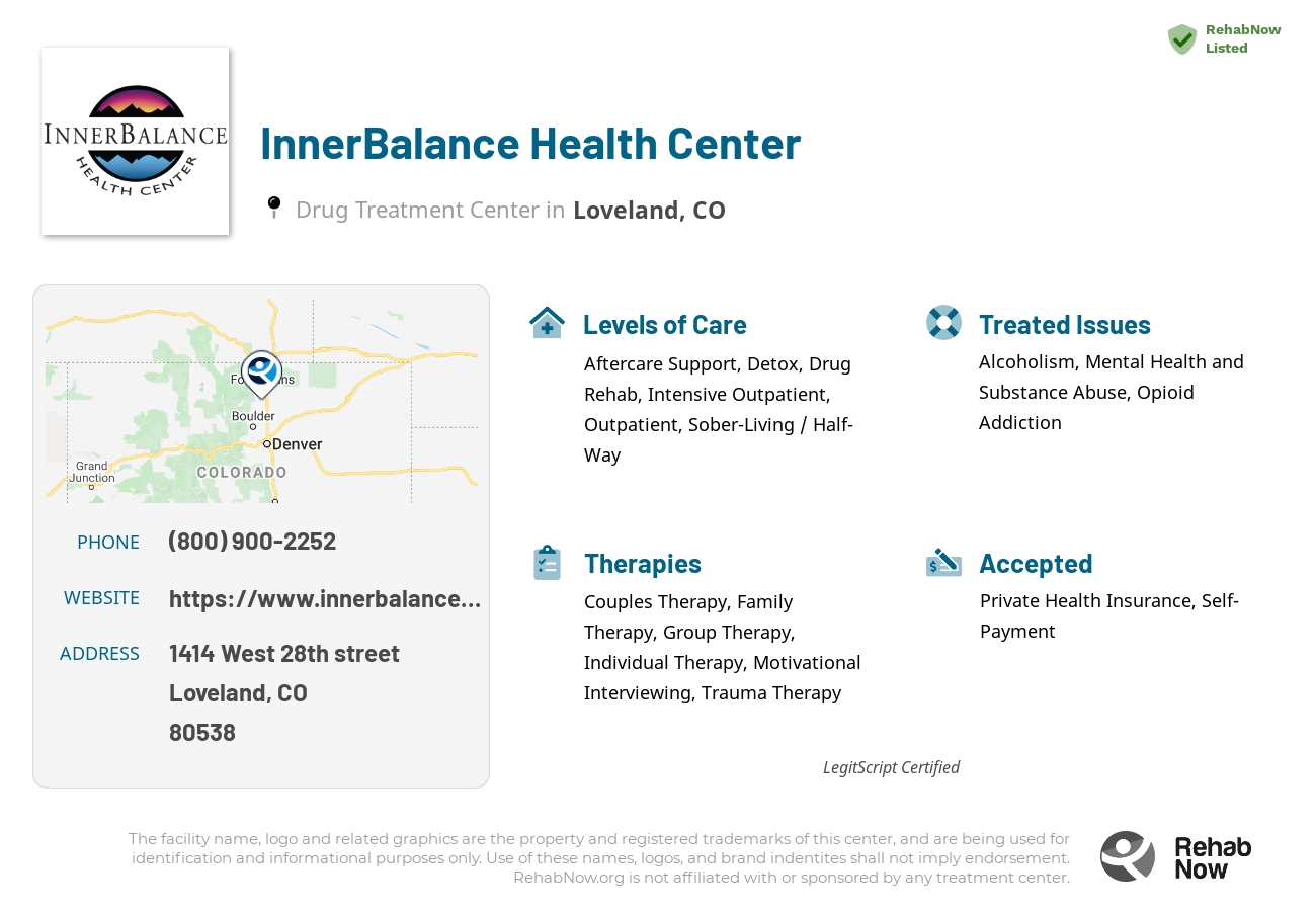 Helpful reference information for InnerBalance Health Center, a drug treatment center in Colorado located at: 1414 West 28th street, Loveland, CO, 80538, including phone numbers, official website, and more. Listed briefly is an overview of Levels of Care, Therapies Offered, Issues Treated, and accepted forms of Payment Methods.