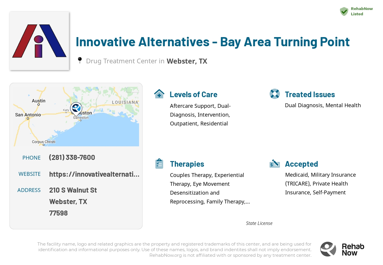 Helpful reference information for Innovative Alternatives - Bay Area Turning Point, a drug treatment center in Texas located at: 210 S Walnut St, Webster, TX 77598, including phone numbers, official website, and more. Listed briefly is an overview of Levels of Care, Therapies Offered, Issues Treated, and accepted forms of Payment Methods.