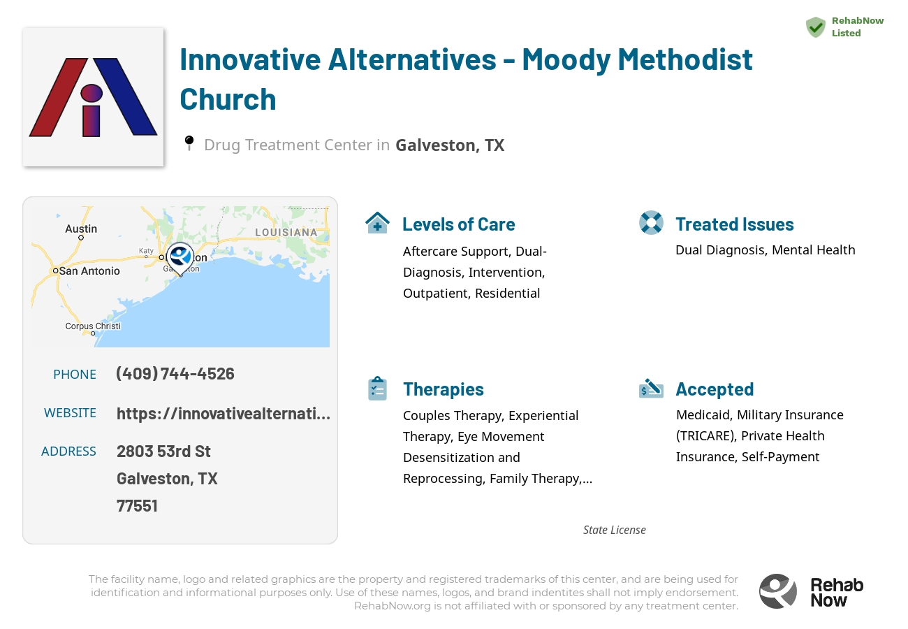 Helpful reference information for Innovative Alternatives - Moody Methodist Church, a drug treatment center in Texas located at: 2803 53rd St, Galveston, TX 77551, including phone numbers, official website, and more. Listed briefly is an overview of Levels of Care, Therapies Offered, Issues Treated, and accepted forms of Payment Methods.