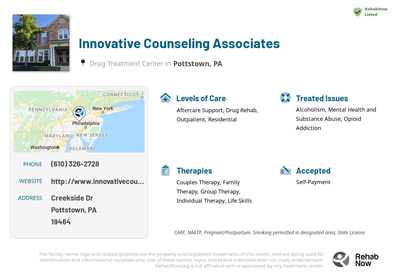 Helpful reference information for Innovative Counseling Associates, a drug treatment center in Pennsylvania located at: Creekside Dr, Pottstown, PA 19464, including phone numbers, official website, and more. Listed briefly is an overview of Levels of Care, Therapies Offered, Issues Treated, and accepted forms of Payment Methods.