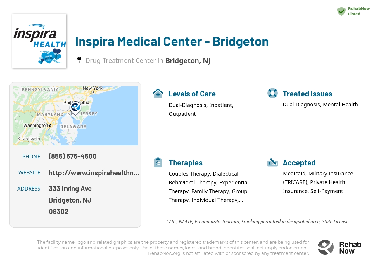 Helpful reference information for Inspira Medical Center - Bridgeton, a drug treatment center in New Jersey located at: 333 Irving Ave, Bridgeton, NJ 08302, including phone numbers, official website, and more. Listed briefly is an overview of Levels of Care, Therapies Offered, Issues Treated, and accepted forms of Payment Methods.