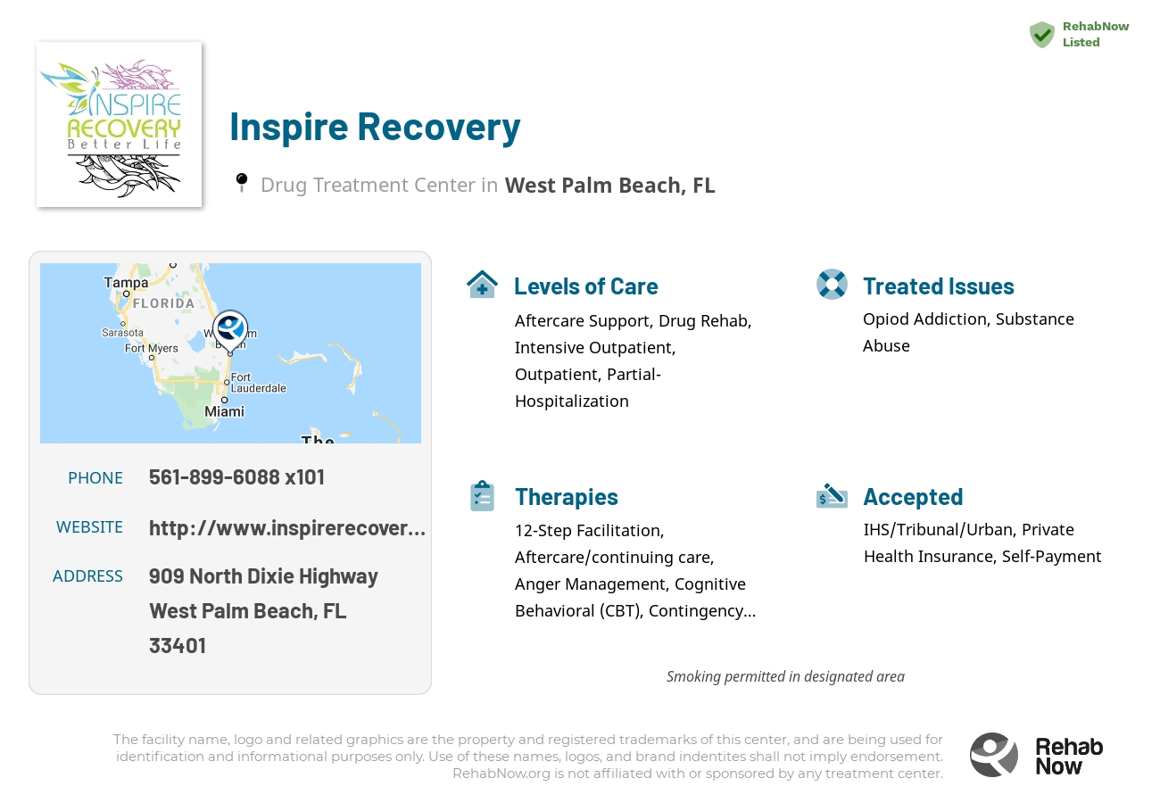 Helpful reference information for Inspire Recovery, a drug treatment center in Florida located at: 909 North Dixie Highway, West Palm Beach, FL 33401, including phone numbers, official website, and more. Listed briefly is an overview of Levels of Care, Therapies Offered, Issues Treated, and accepted forms of Payment Methods.