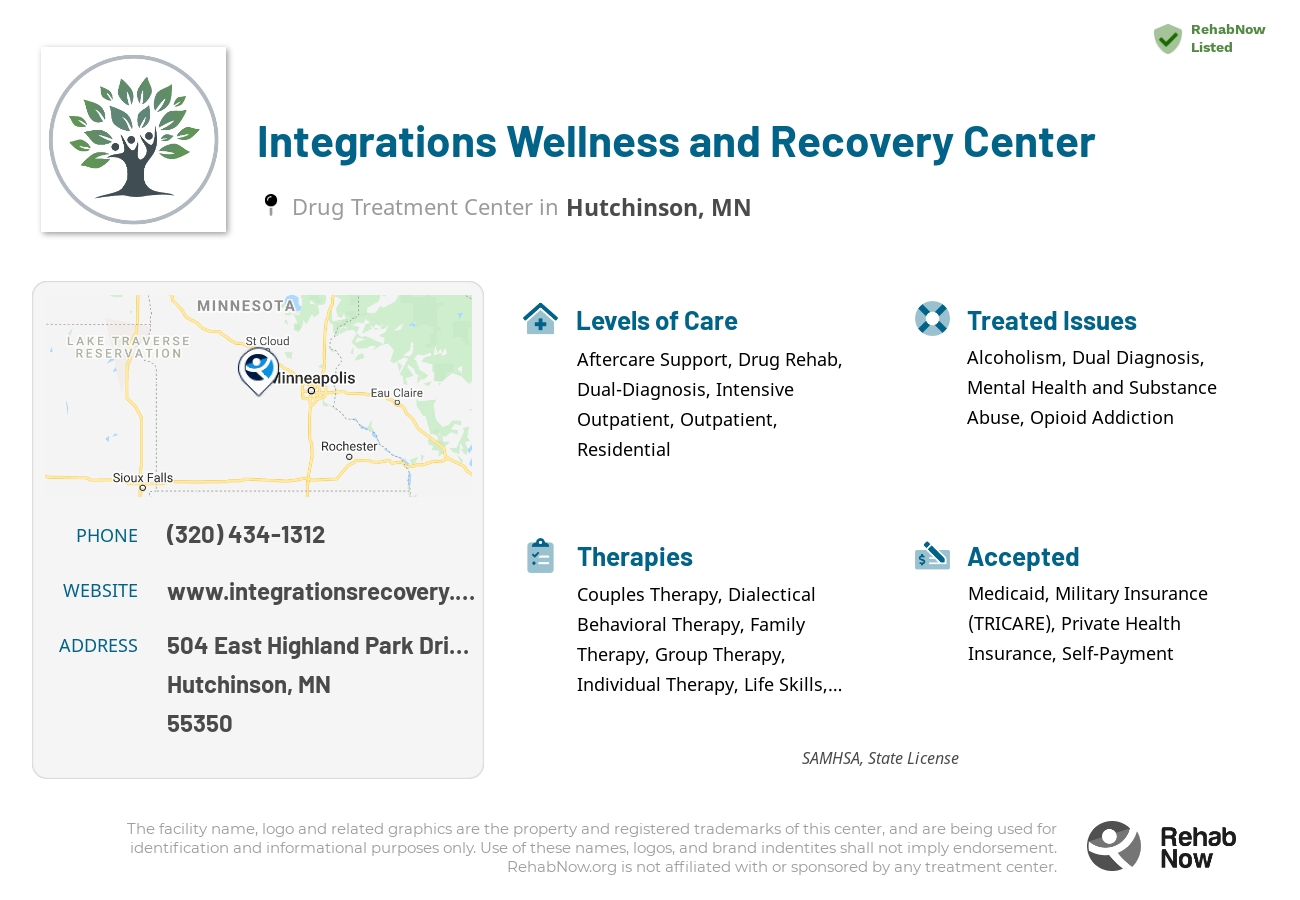 Helpful reference information for Integrations Wellness and Recovery Center, a drug treatment center in Minnesota located at: 504 504 East Highland Park Drive Ne, Hutchinson, MN 55350, including phone numbers, official website, and more. Listed briefly is an overview of Levels of Care, Therapies Offered, Issues Treated, and accepted forms of Payment Methods.