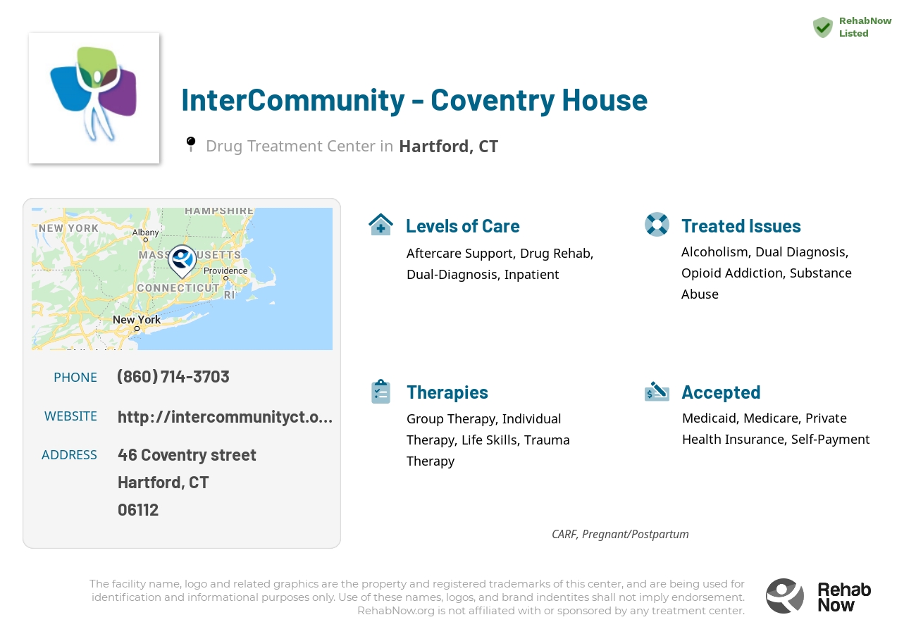 Helpful reference information for InterCommunity - Coventry House, a drug treatment center in Connecticut located at: 46 Coventry street, Hartford, CT, 06112, including phone numbers, official website, and more. Listed briefly is an overview of Levels of Care, Therapies Offered, Issues Treated, and accepted forms of Payment Methods.