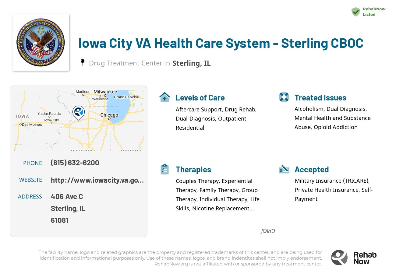 Helpful reference information for Iowa City VA Health Care System - Sterling CBOC, a drug treatment center in Illinois located at: 406 Ave C, Sterling, IL 61081, including phone numbers, official website, and more. Listed briefly is an overview of Levels of Care, Therapies Offered, Issues Treated, and accepted forms of Payment Methods.