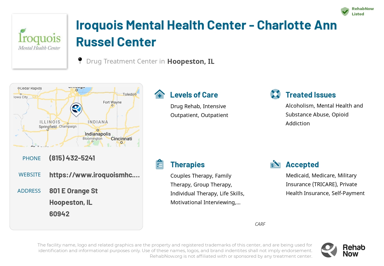 Helpful reference information for Iroquois Mental Health Center - Charlotte Ann Russel Center, a drug treatment center in Illinois located at: 801 E Orange St, Hoopeston, IL 60942, including phone numbers, official website, and more. Listed briefly is an overview of Levels of Care, Therapies Offered, Issues Treated, and accepted forms of Payment Methods.