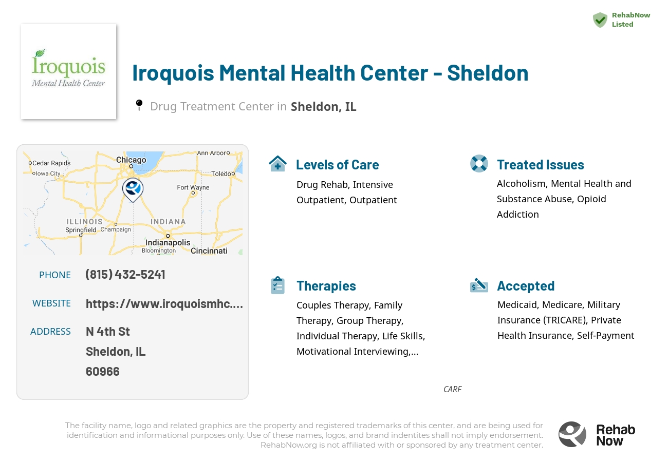 Helpful reference information for Iroquois Mental Health Center - Sheldon, a drug treatment center in Illinois located at: N 4th St, Sheldon, IL 60966, including phone numbers, official website, and more. Listed briefly is an overview of Levels of Care, Therapies Offered, Issues Treated, and accepted forms of Payment Methods.