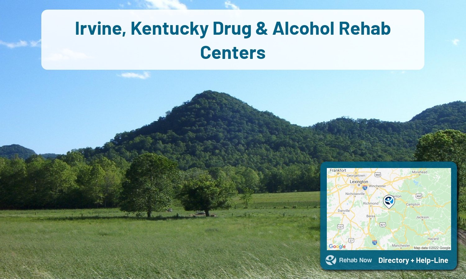 Drug rehab and alcohol treatment services near you in Irvine, Kentucky. Need help choosing a center? Call us, free.