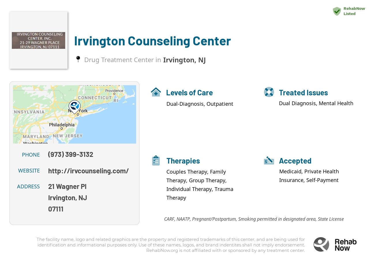 Helpful reference information for Irvington Counseling Center, a drug treatment center in New Jersey located at: 21 Wagner Pl, Irvington, NJ 07111, including phone numbers, official website, and more. Listed briefly is an overview of Levels of Care, Therapies Offered, Issues Treated, and accepted forms of Payment Methods.