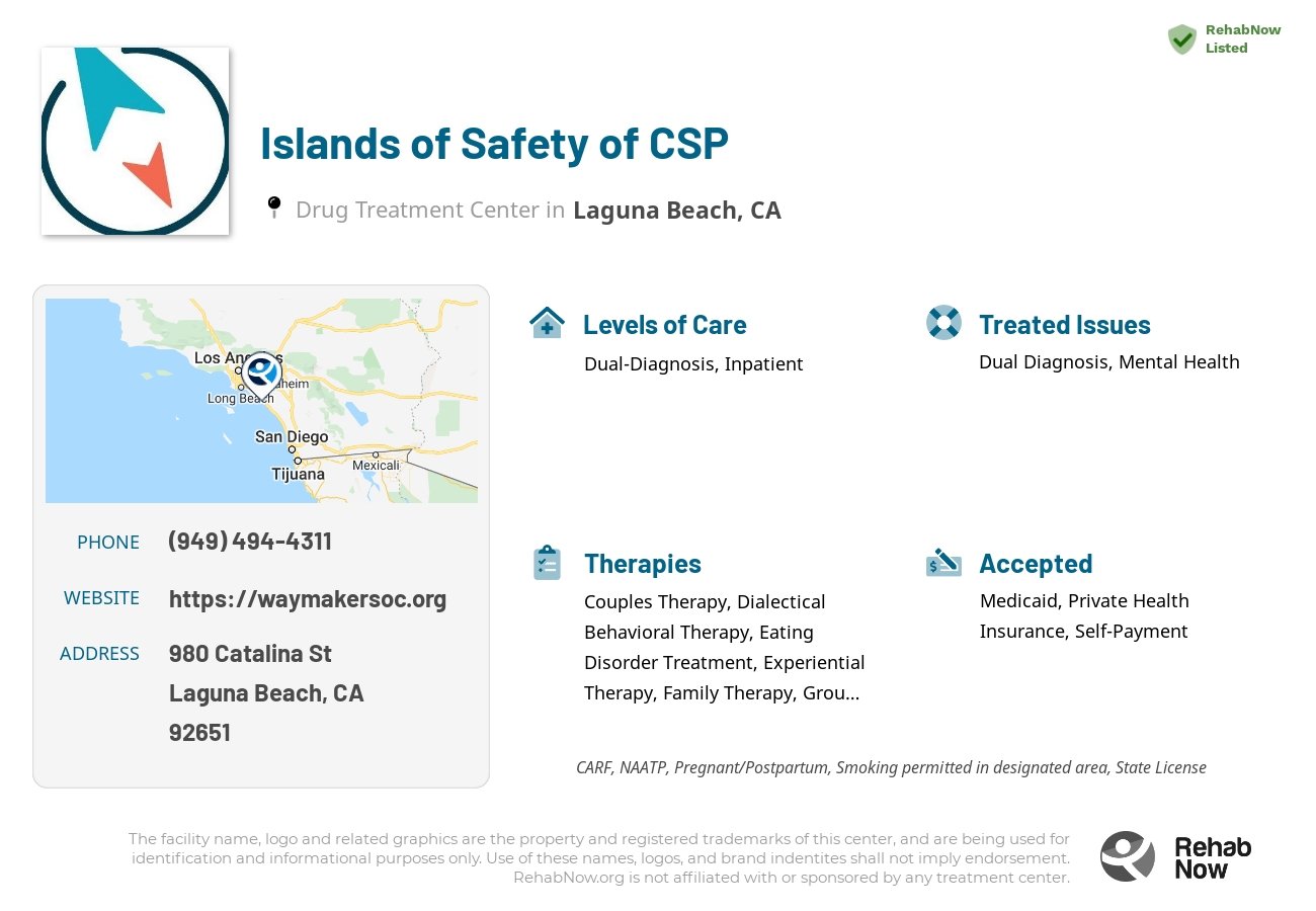 Helpful reference information for Islands of Safety of CSP, a drug treatment center in California located at: 980 Catalina St, Laguna Beach, CA 92651, including phone numbers, official website, and more. Listed briefly is an overview of Levels of Care, Therapies Offered, Issues Treated, and accepted forms of Payment Methods.