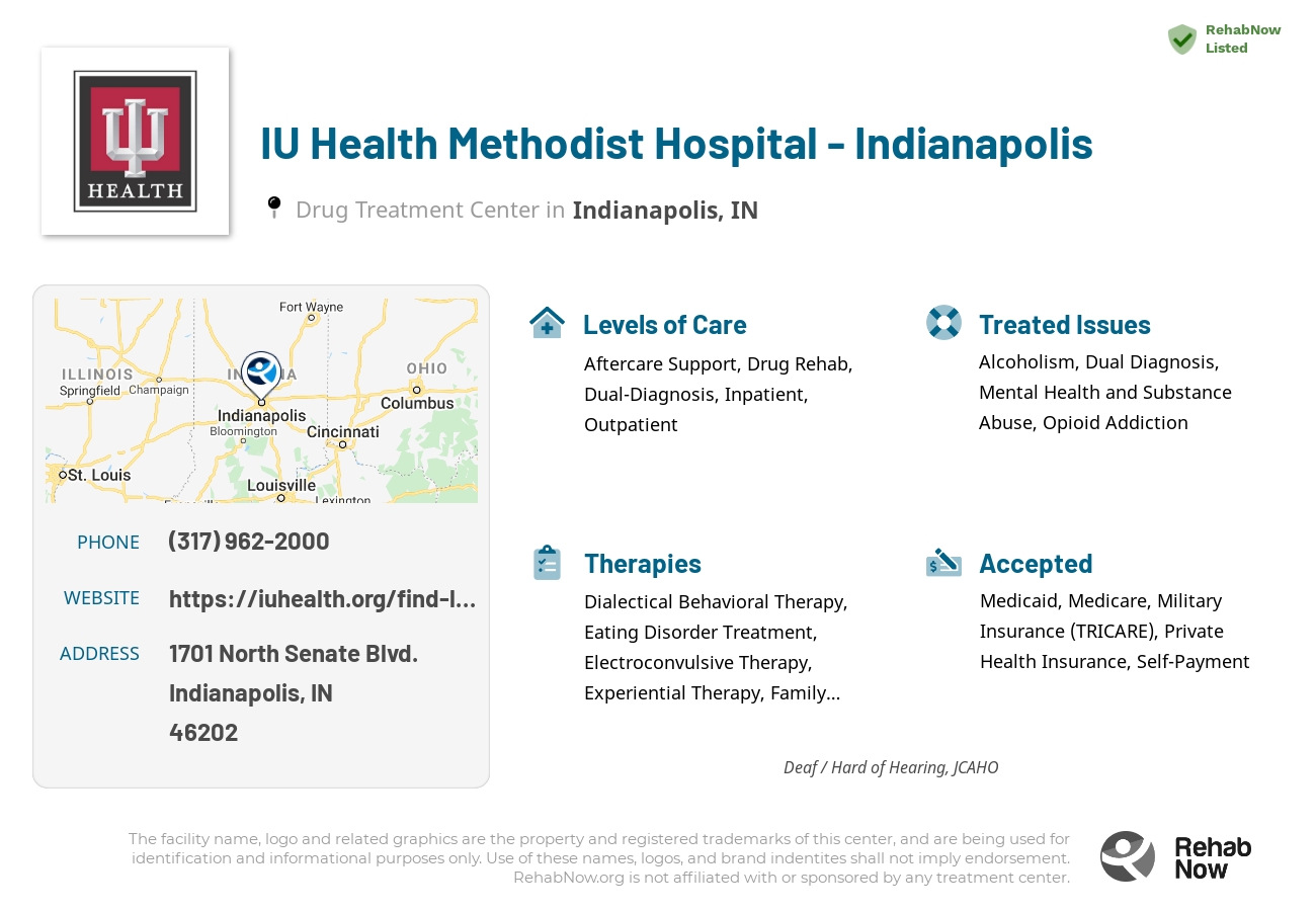 Helpful reference information for IU Health Methodist Hospital - Indianapolis, a drug treatment center in Indiana located at: 1701 North Senate Blvd., Indianapolis, IN, 46202, including phone numbers, official website, and more. Listed briefly is an overview of Levels of Care, Therapies Offered, Issues Treated, and accepted forms of Payment Methods.