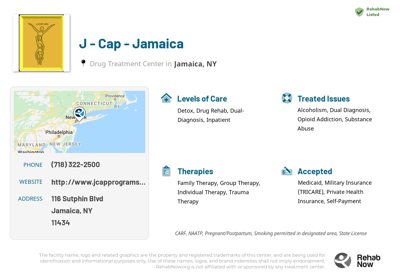 Helpful reference information for J - Cap - Jamaica, a drug treatment center in New York located at: 116 Sutphin Blvd, Jamaica, NY 11434, including phone numbers, official website, and more. Listed briefly is an overview of Levels of Care, Therapies Offered, Issues Treated, and accepted forms of Payment Methods.