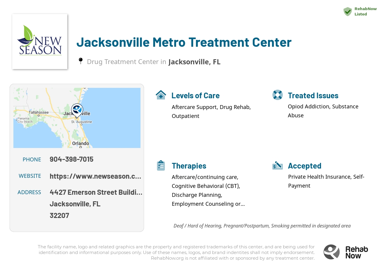 Helpful reference information for Jacksonville Metro Treatment Center, a drug treatment center in Florida located at: 4427 Emerson Street Building 4, Jacksonville, FL 32207, including phone numbers, official website, and more. Listed briefly is an overview of Levels of Care, Therapies Offered, Issues Treated, and accepted forms of Payment Methods.