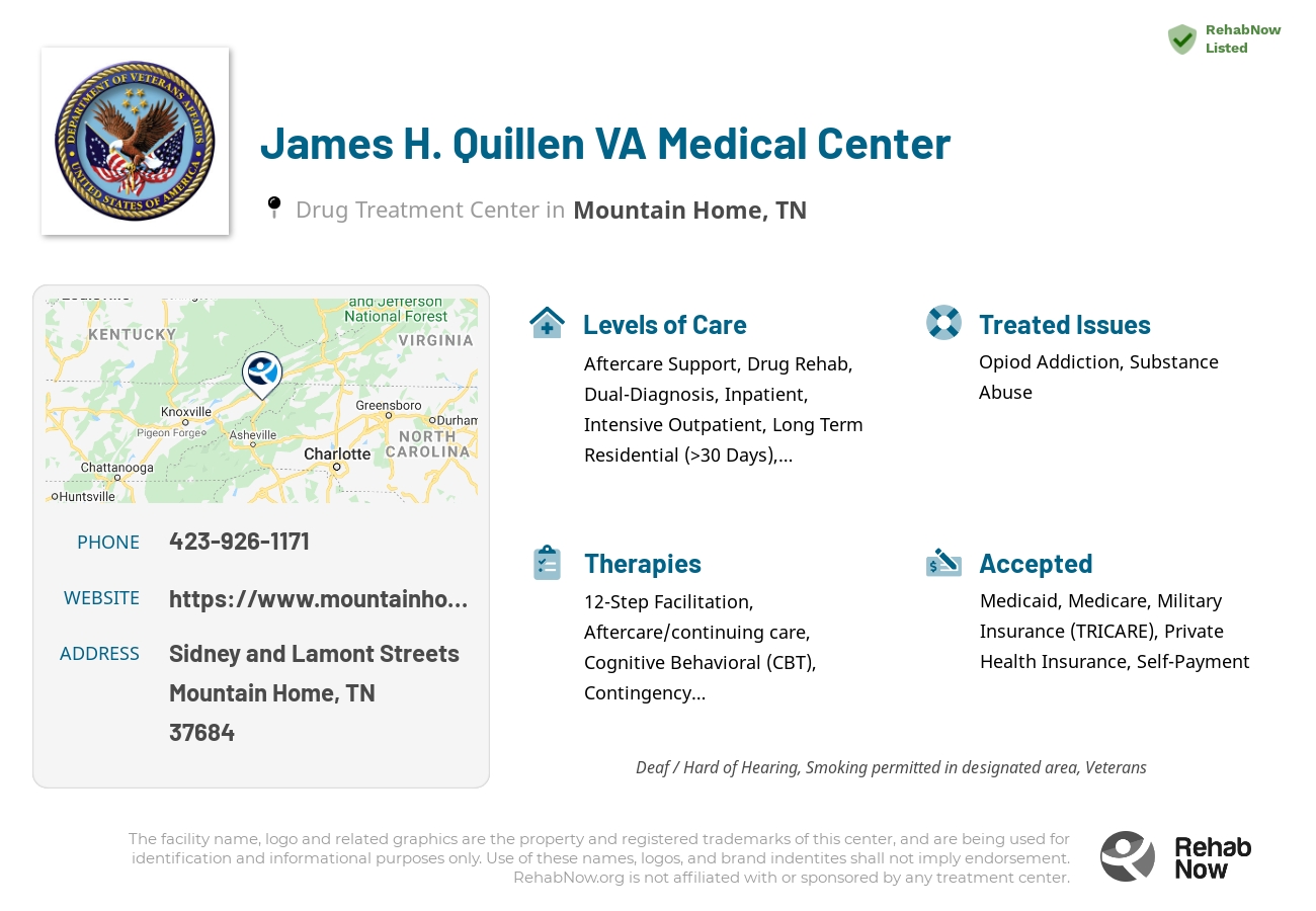 Helpful reference information for James H. Quillen VA Medical Center, a drug treatment center in Tennessee located at: Sidney and Lamont Streets, Mountain Home, TN 37684, including phone numbers, official website, and more. Listed briefly is an overview of Levels of Care, Therapies Offered, Issues Treated, and accepted forms of Payment Methods.