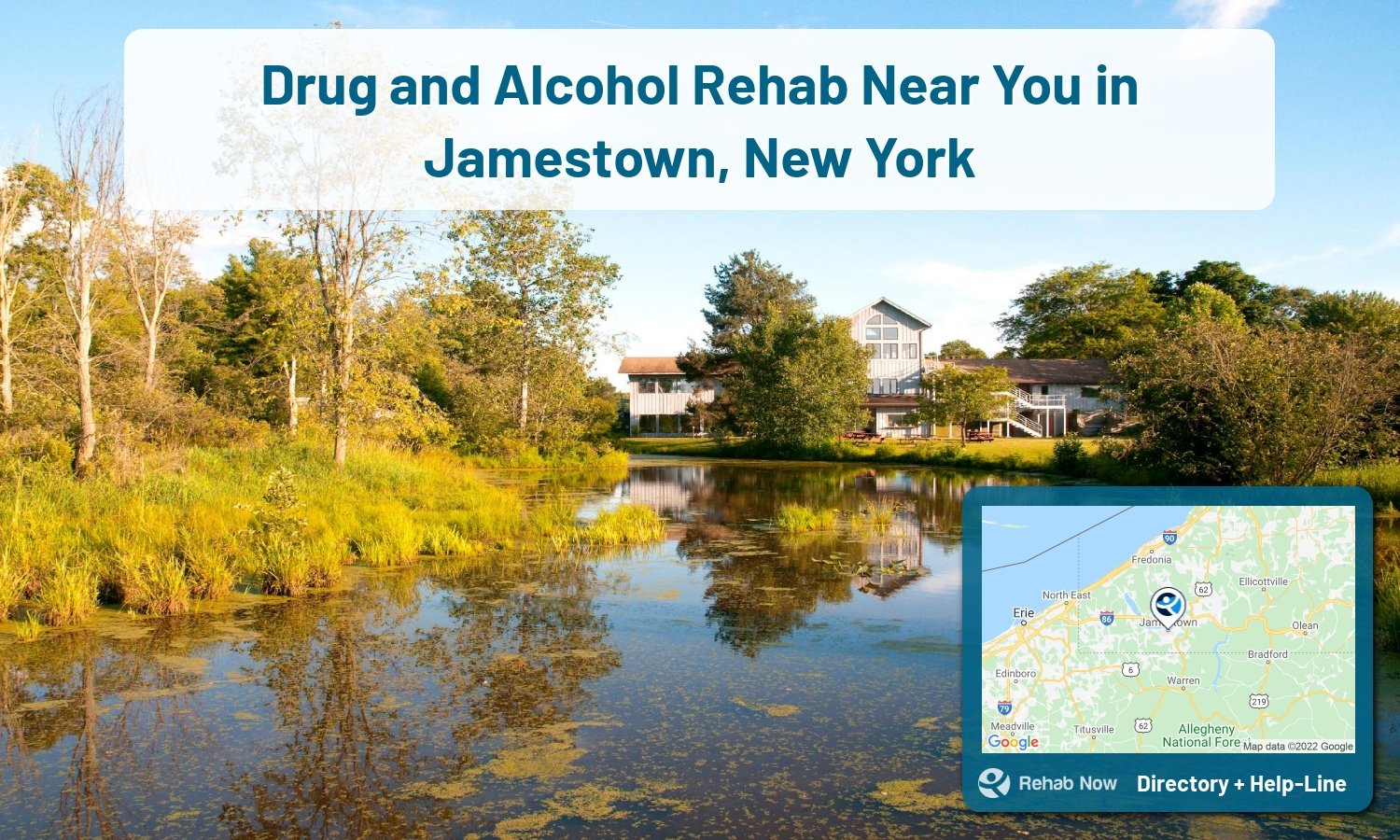Need treatment nearby in Jamestown, New York? Choose a drug/alcohol rehab center from our list, or call our hotline now for free help.