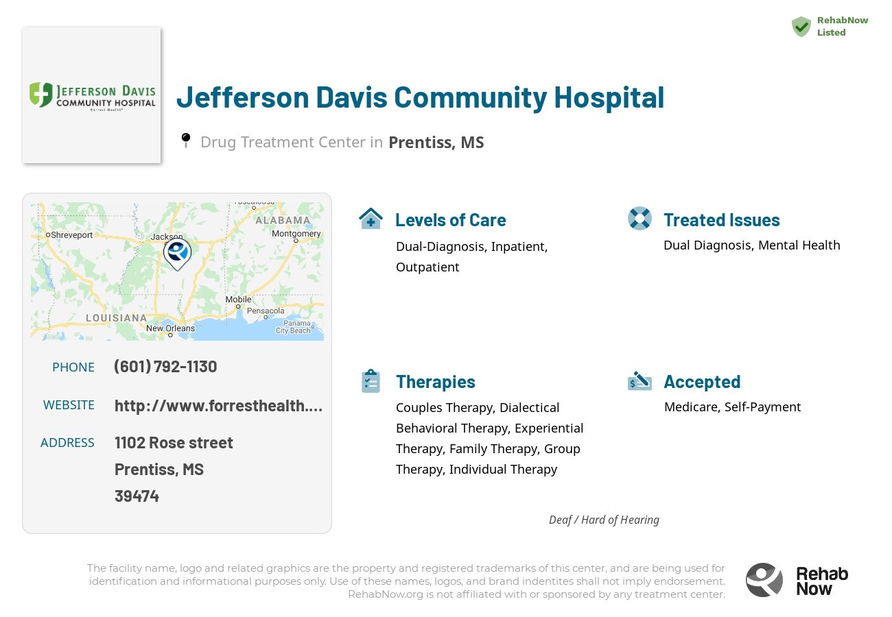 Helpful reference information for Jefferson Davis Community Hospital, a drug treatment center in Mississippi located at: 1102 1102 Rose street, Prentiss, MS 39474, including phone numbers, official website, and more. Listed briefly is an overview of Levels of Care, Therapies Offered, Issues Treated, and accepted forms of Payment Methods.