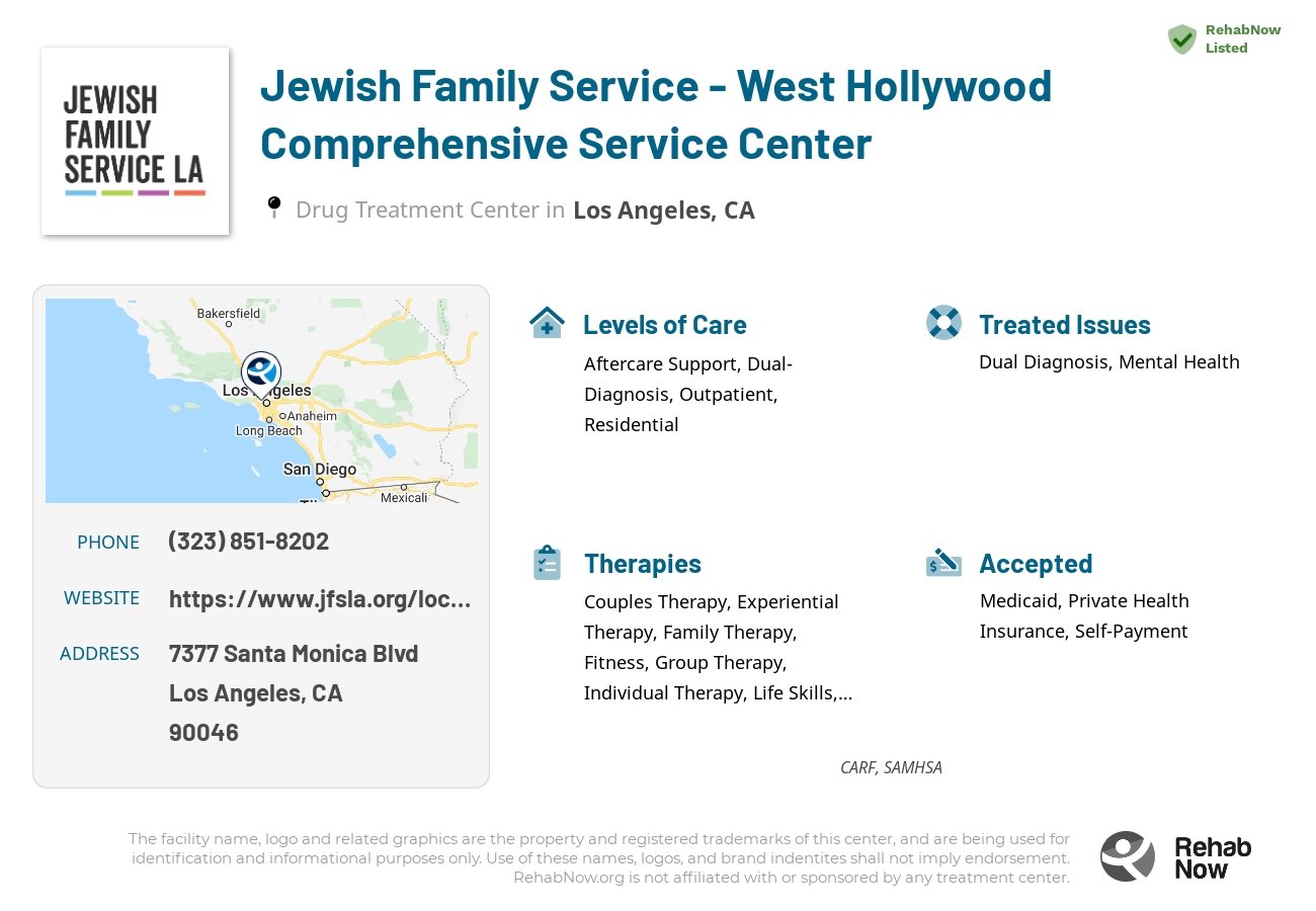 Helpful reference information for Jewish Family Service - West Hollywood Comprehensive Service Center, a drug treatment center in California located at: 7377 Santa Monica Blvd, Los Angeles, CA 90046, including phone numbers, official website, and more. Listed briefly is an overview of Levels of Care, Therapies Offered, Issues Treated, and accepted forms of Payment Methods.