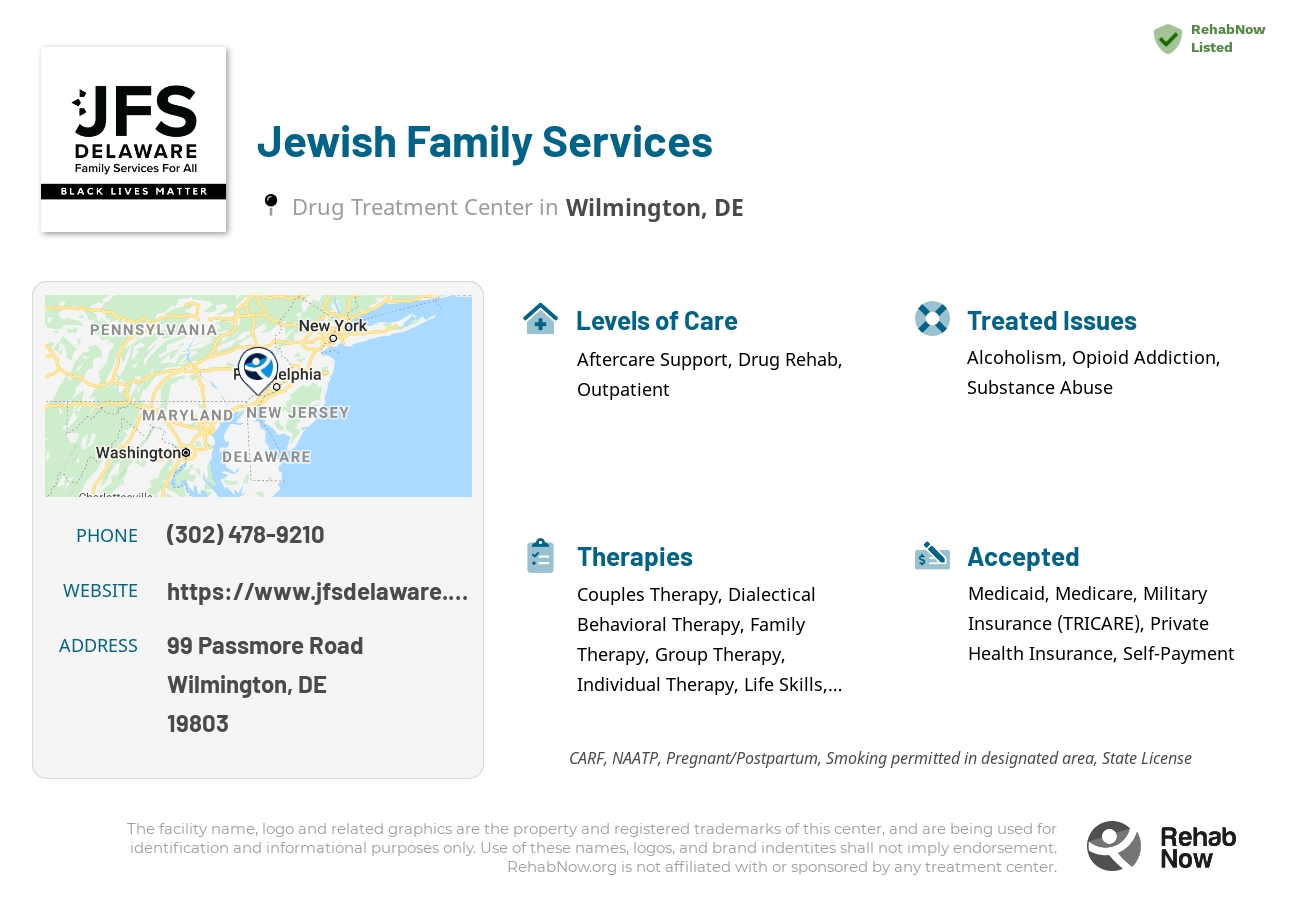 Helpful reference information for Jewish Family Services, a drug treatment center in Delaware located at: 99 Passmore Road, Wilmington, DE, 19803, including phone numbers, official website, and more. Listed briefly is an overview of Levels of Care, Therapies Offered, Issues Treated, and accepted forms of Payment Methods.