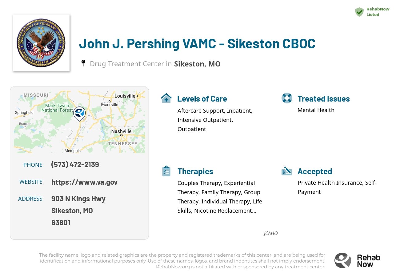 Helpful reference information for John J. Pershing VAMC - Sikeston CBOC, a drug treatment center in Missouri located at: 903 N Kings Hwy, Sikeston, MO 63801, including phone numbers, official website, and more. Listed briefly is an overview of Levels of Care, Therapies Offered, Issues Treated, and accepted forms of Payment Methods.