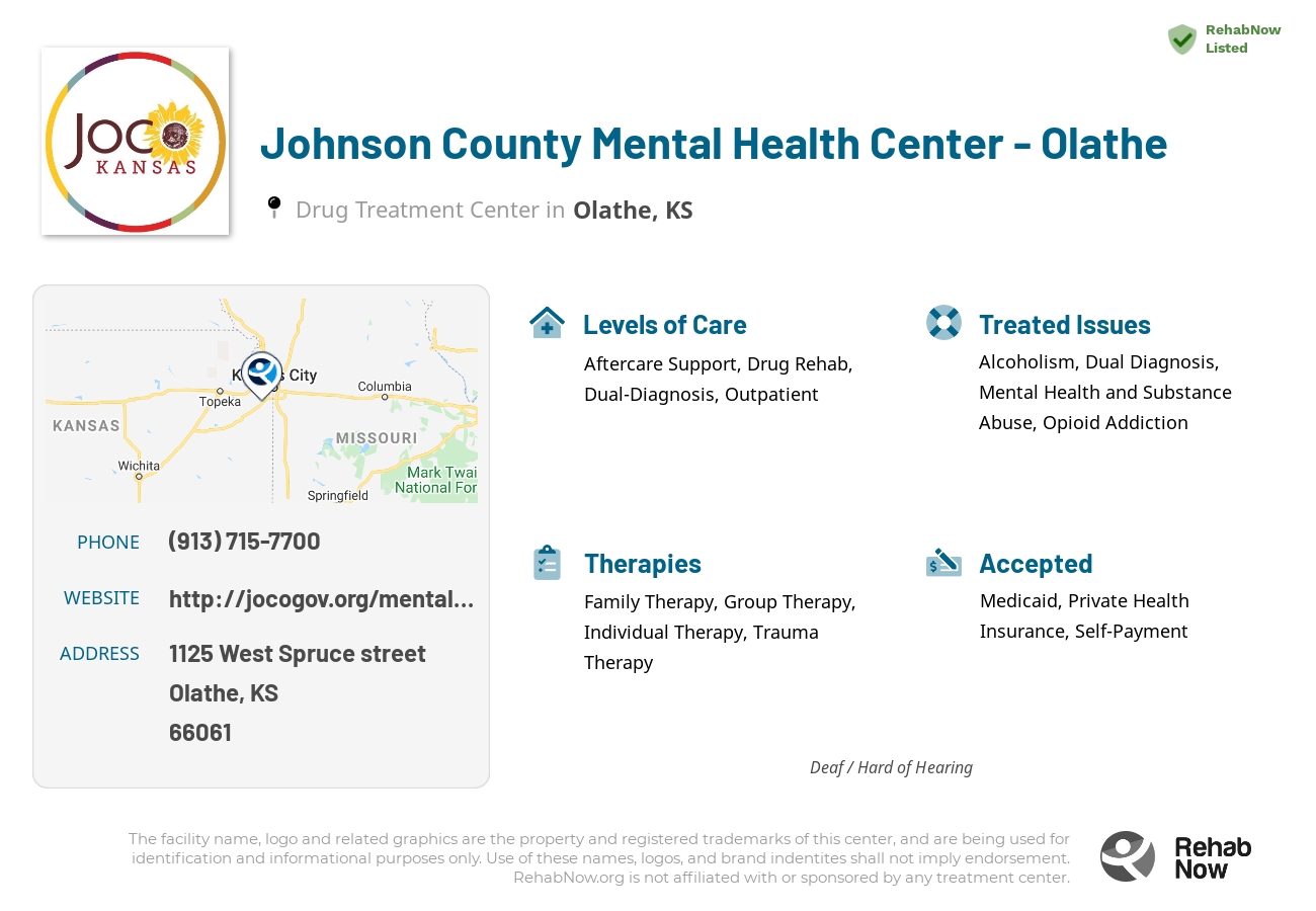 Helpful reference information for Johnson County Mental Health Center - Olathe, a drug treatment center in Kansas located at: 1125 West Spruce street, Olathe, KS, 66061, including phone numbers, official website, and more. Listed briefly is an overview of Levels of Care, Therapies Offered, Issues Treated, and accepted forms of Payment Methods.