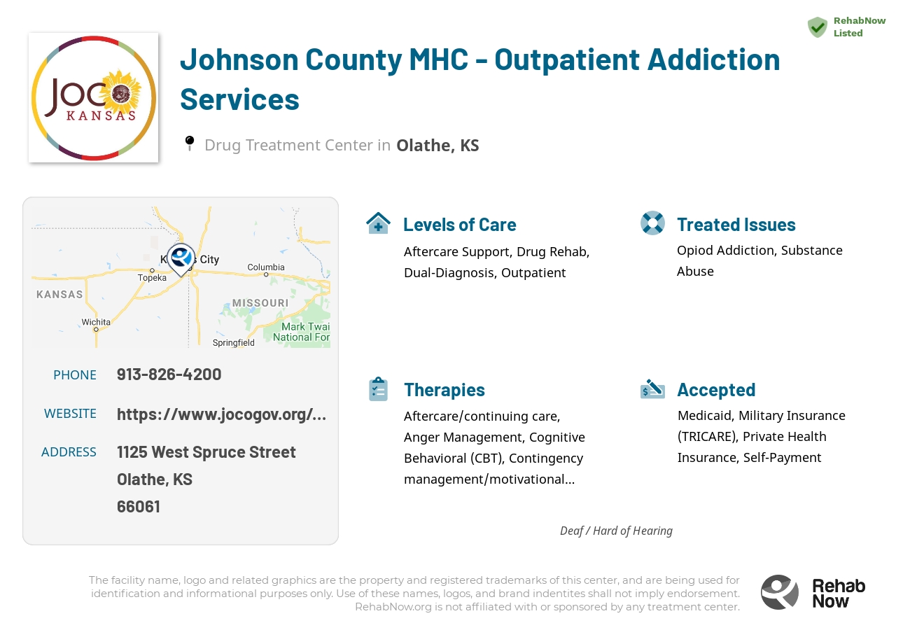 Helpful reference information for Johnson County MHC - Outpatient Addiction Services, a drug treatment center in Kansas located at: 1125 West Spruce Street, Olathe, KS 66061, including phone numbers, official website, and more. Listed briefly is an overview of Levels of Care, Therapies Offered, Issues Treated, and accepted forms of Payment Methods.