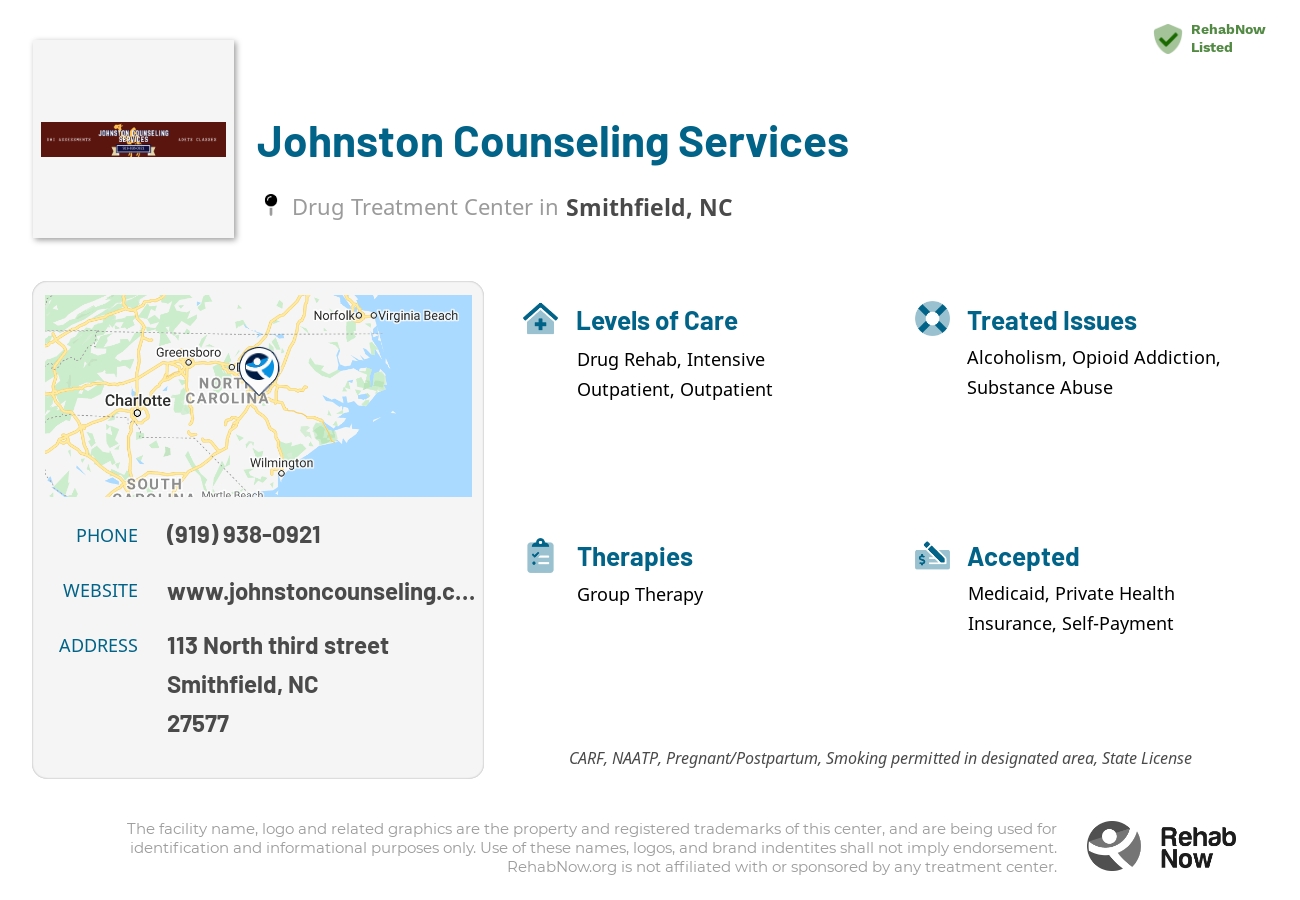 Helpful reference information for Johnston Counseling Services, a drug treatment center in North Carolina located at: 113 North third street, Smithfield, NC, 27577, including phone numbers, official website, and more. Listed briefly is an overview of Levels of Care, Therapies Offered, Issues Treated, and accepted forms of Payment Methods.