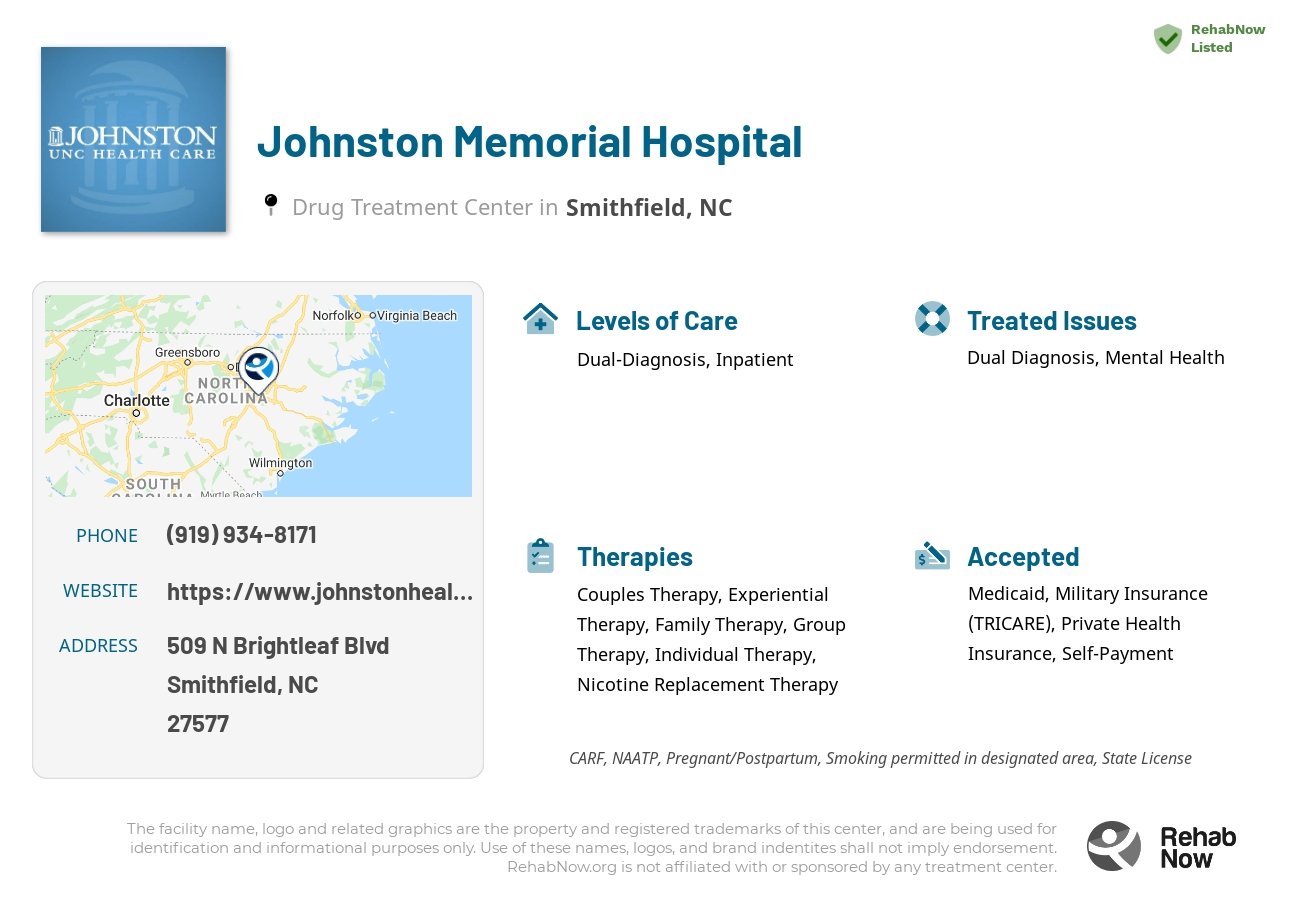 Helpful reference information for Johnston Memorial Hospital, a drug treatment center in North Carolina located at: 509 N Brightleaf Blvd, Smithfield, NC 27577, including phone numbers, official website, and more. Listed briefly is an overview of Levels of Care, Therapies Offered, Issues Treated, and accepted forms of Payment Methods.