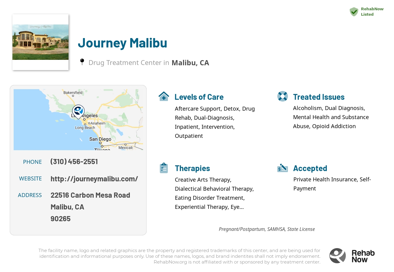 Helpful reference information for Journey Malibu, a drug treatment center in California located at: 22516 Carbon Mesa Road, Malibu, CA, 90265, including phone numbers, official website, and more. Listed briefly is an overview of Levels of Care, Therapies Offered, Issues Treated, and accepted forms of Payment Methods.