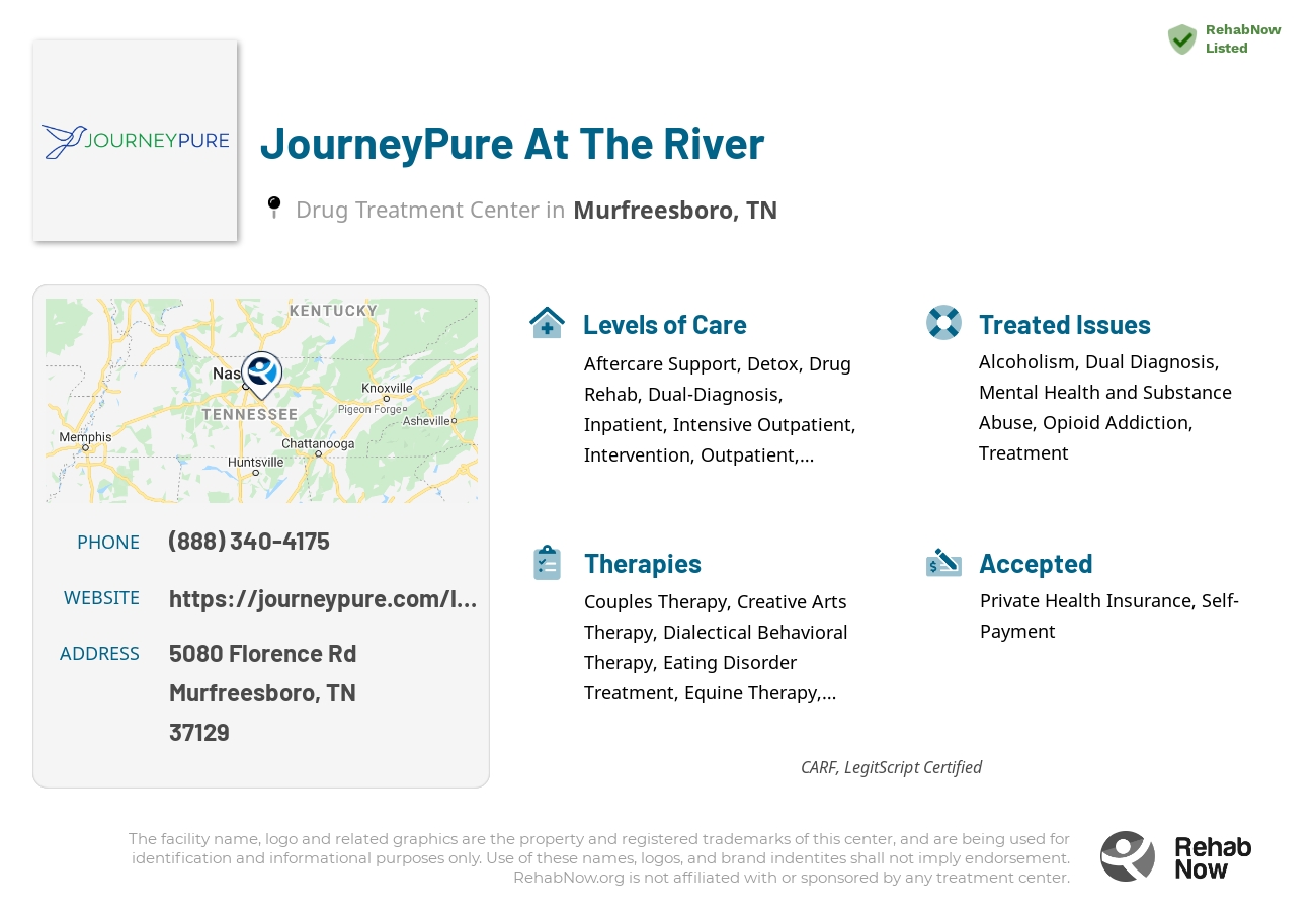 Helpful reference information for JourneyPure At The River, a drug treatment center in Tennessee located at: 5080 Florence Rd, Murfreesboro, TN 37129, including phone numbers, official website, and more. Listed briefly is an overview of Levels of Care, Therapies Offered, Issues Treated, and accepted forms of Payment Methods.