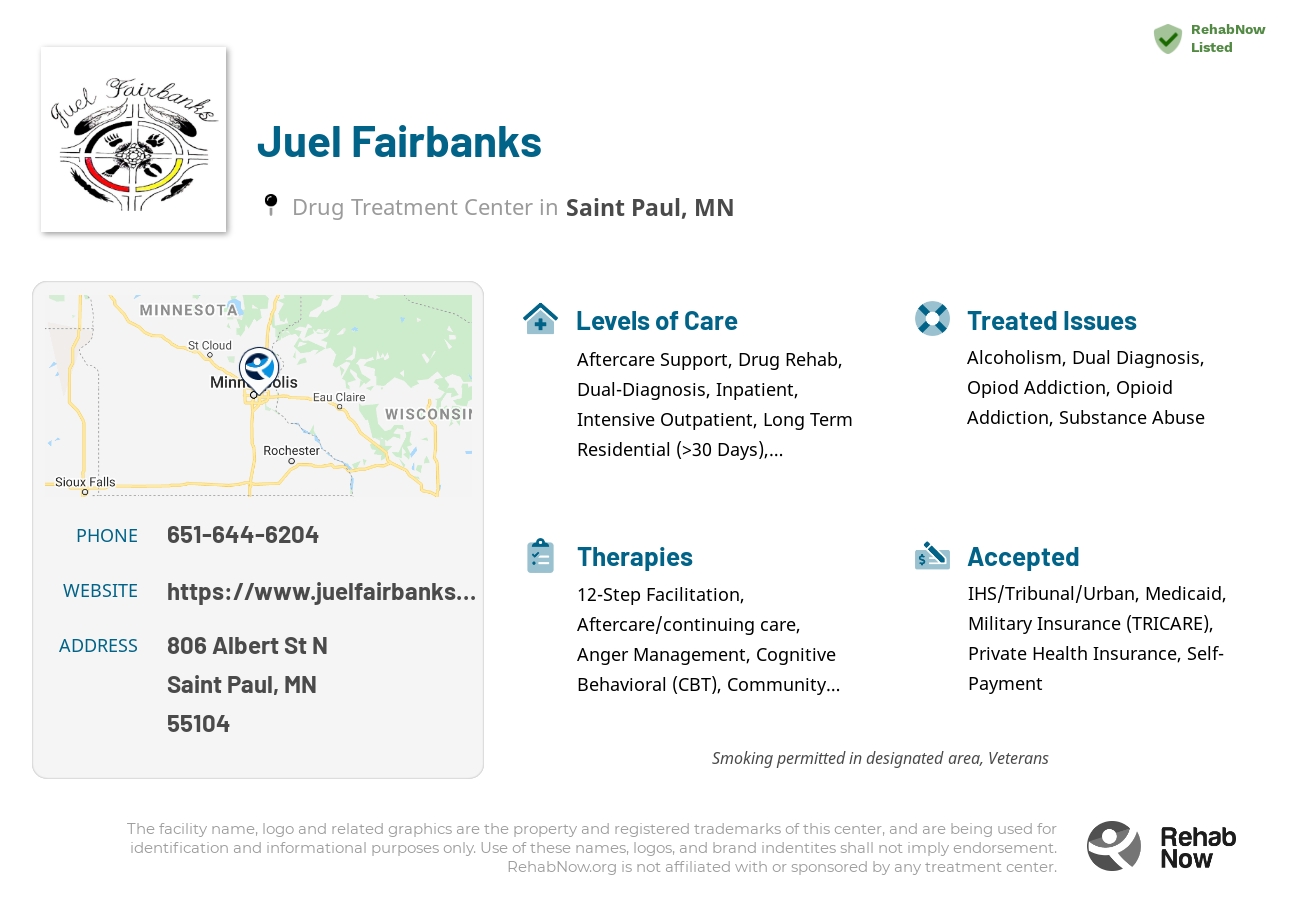 Helpful reference information for Juel Fairbanks, a drug treatment center in Minnesota located at: 806 Albert St N, Saint Paul, MN 55104, including phone numbers, official website, and more. Listed briefly is an overview of Levels of Care, Therapies Offered, Issues Treated, and accepted forms of Payment Methods.