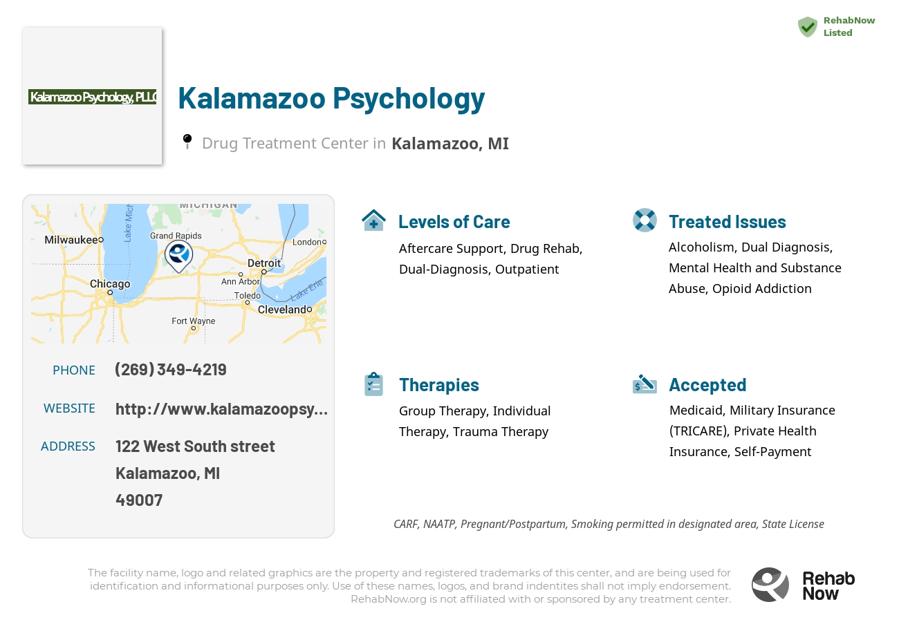 Helpful reference information for Kalamazoo Psychology, a drug treatment center in Michigan located at: 122 122 West South street, Kalamazoo, MI 49007, including phone numbers, official website, and more. Listed briefly is an overview of Levels of Care, Therapies Offered, Issues Treated, and accepted forms of Payment Methods.