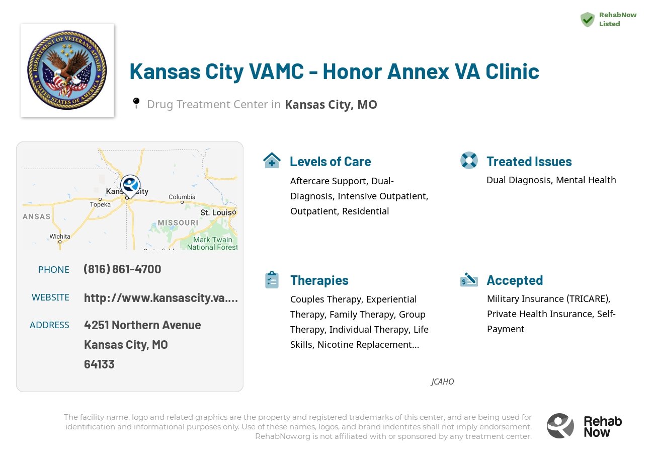 Helpful reference information for Kansas City VAMC - Honor Annex VA Clinic, a drug treatment center in Missouri located at: 4251 4251 Northern Avenue, Kansas City, MO 64133, including phone numbers, official website, and more. Listed briefly is an overview of Levels of Care, Therapies Offered, Issues Treated, and accepted forms of Payment Methods.