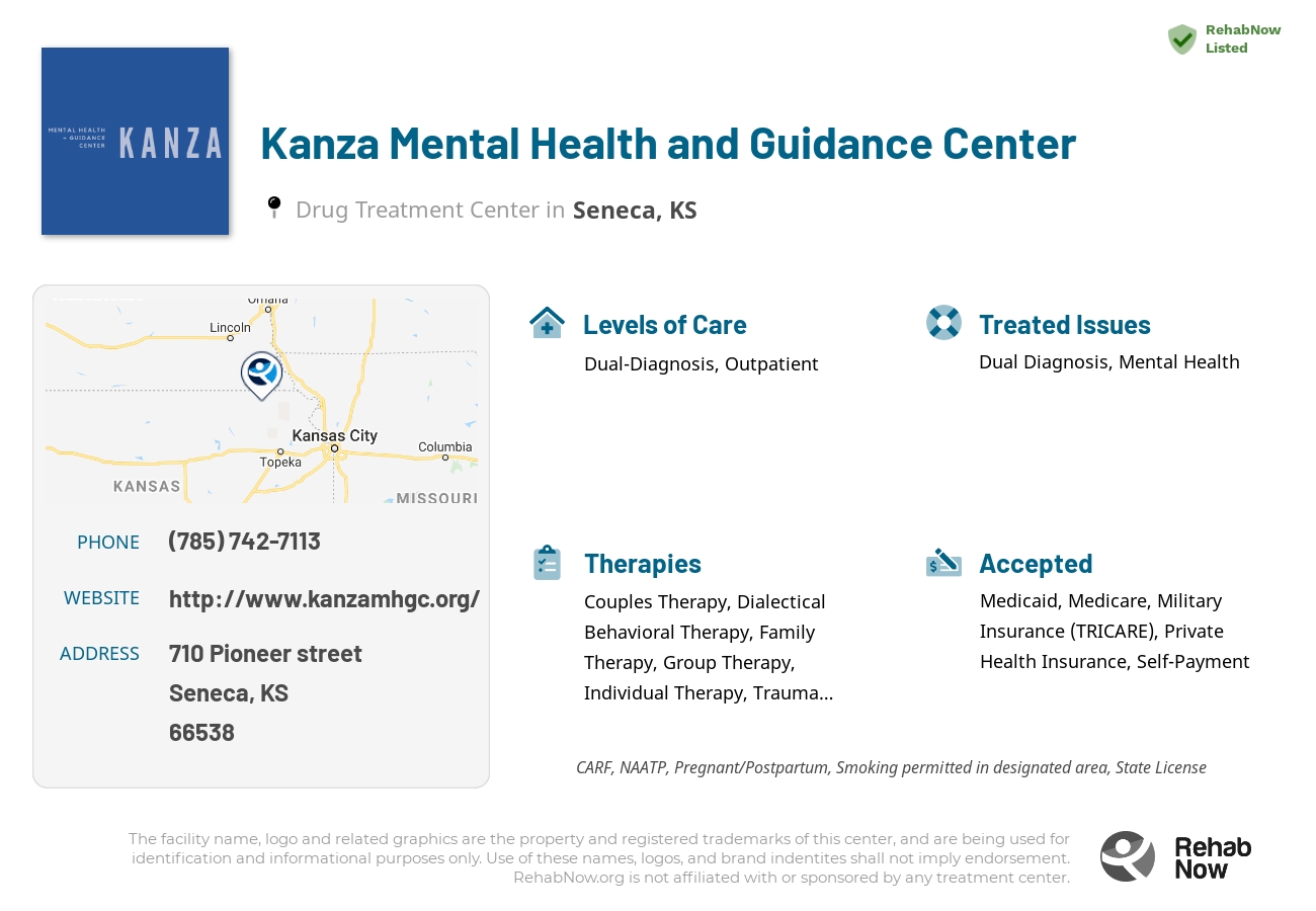 Helpful reference information for Kanza Mental Health and Guidance Center, a drug treatment center in Kansas located at: 710 710 Pioneer street, Seneca, KS 66538, including phone numbers, official website, and more. Listed briefly is an overview of Levels of Care, Therapies Offered, Issues Treated, and accepted forms of Payment Methods.