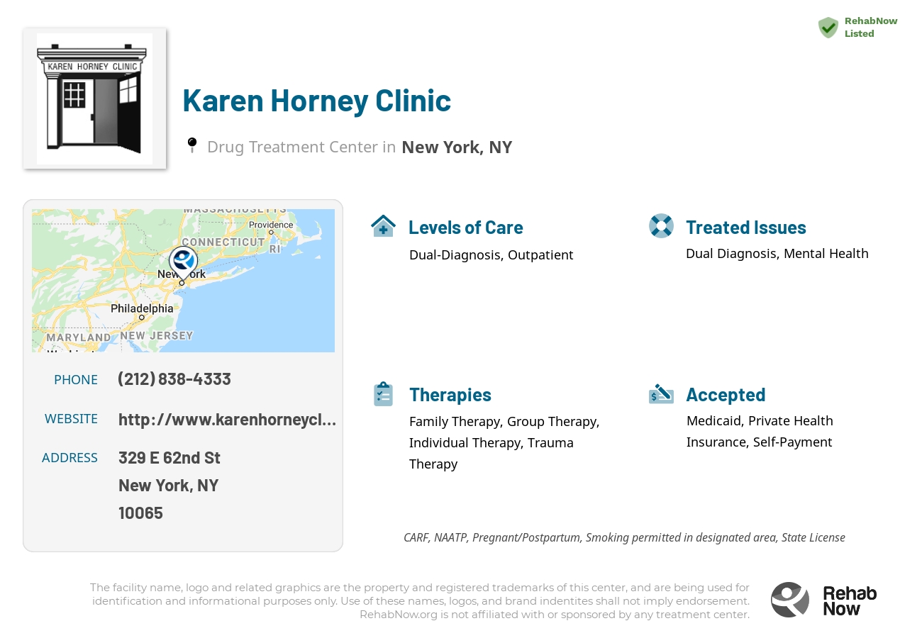 Helpful reference information for Karen Horney Clinic, a drug treatment center in New York located at: 329 E 62nd St, New York, NY 10065, including phone numbers, official website, and more. Listed briefly is an overview of Levels of Care, Therapies Offered, Issues Treated, and accepted forms of Payment Methods.